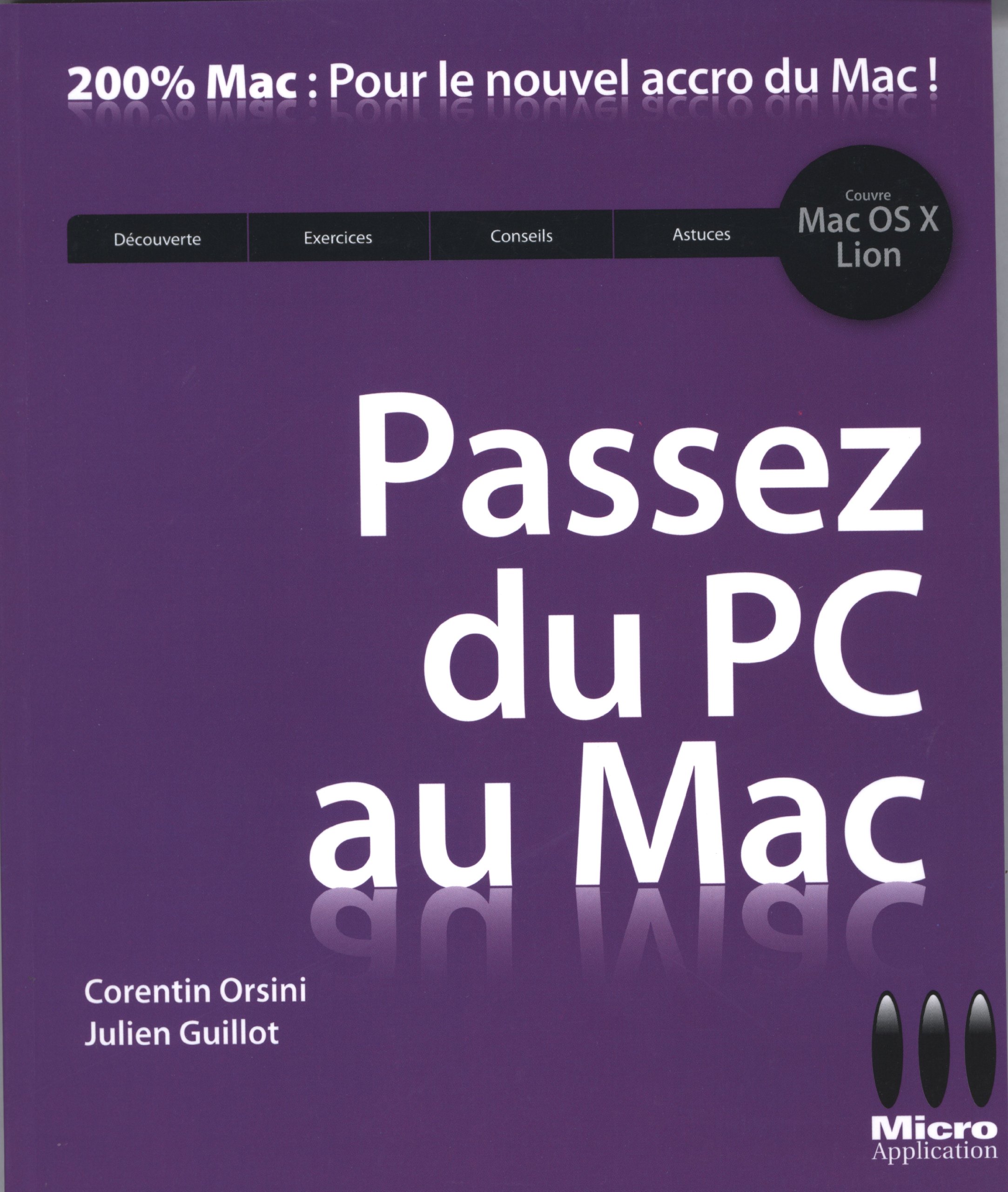 Passez du PC au Mac Orsini, Corentin and Guillot, Julien