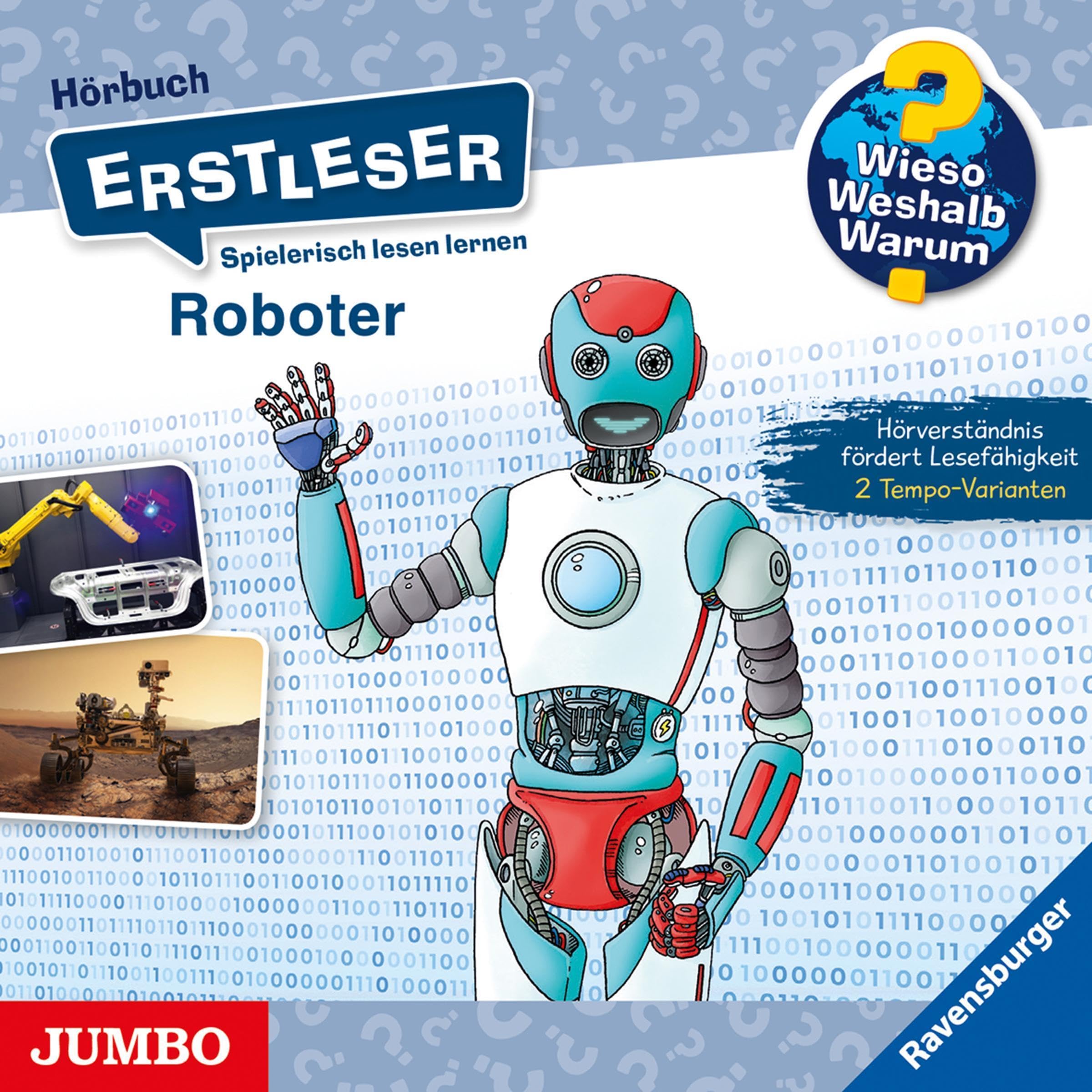 Roboter: Wieso? Weshalb? Warum? Erstleser