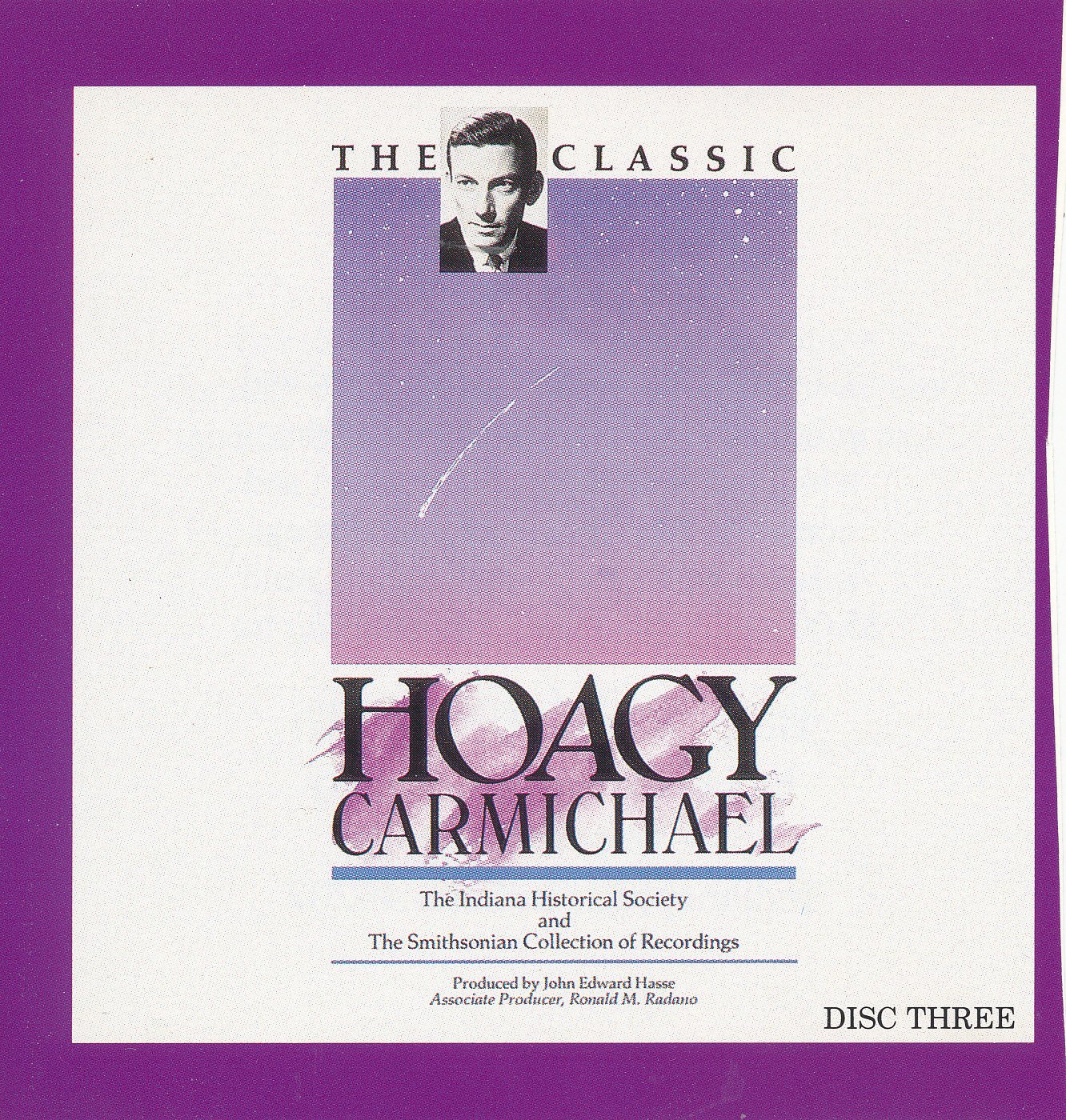 The Classic Hoagy Carmichael Disc Three [Audio CD]
