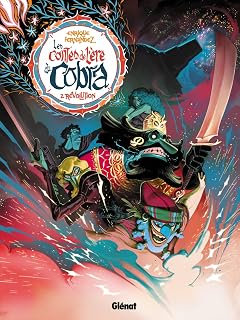 Les Contes de l'ère du Cobra - Tome 02: Révolution (French Edition)