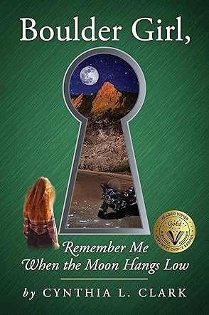 Boulder Girl, Remember Me When the Moon Hangs Low