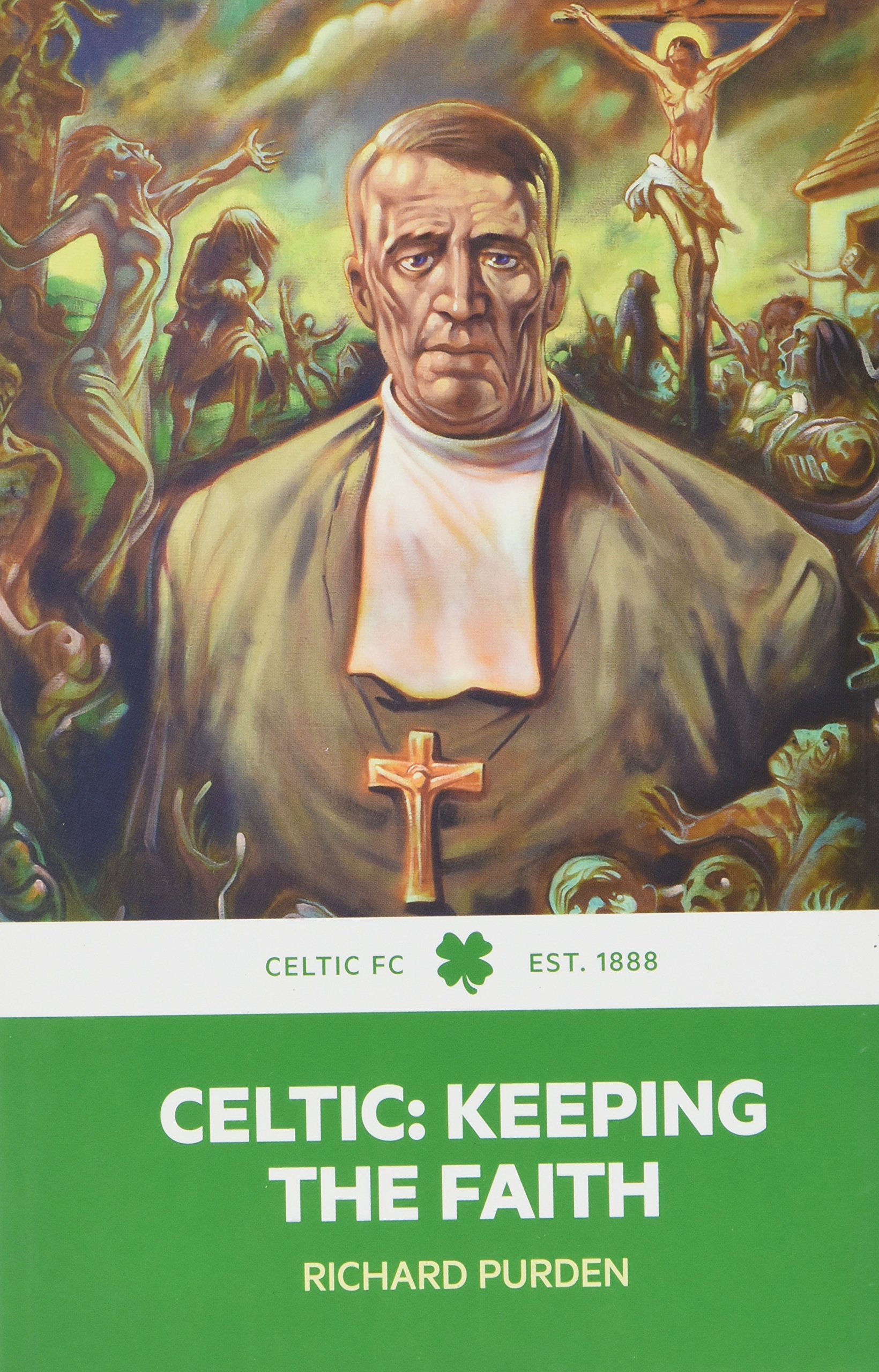 Buy Celtic: Keeping the Faith — BookShops.in