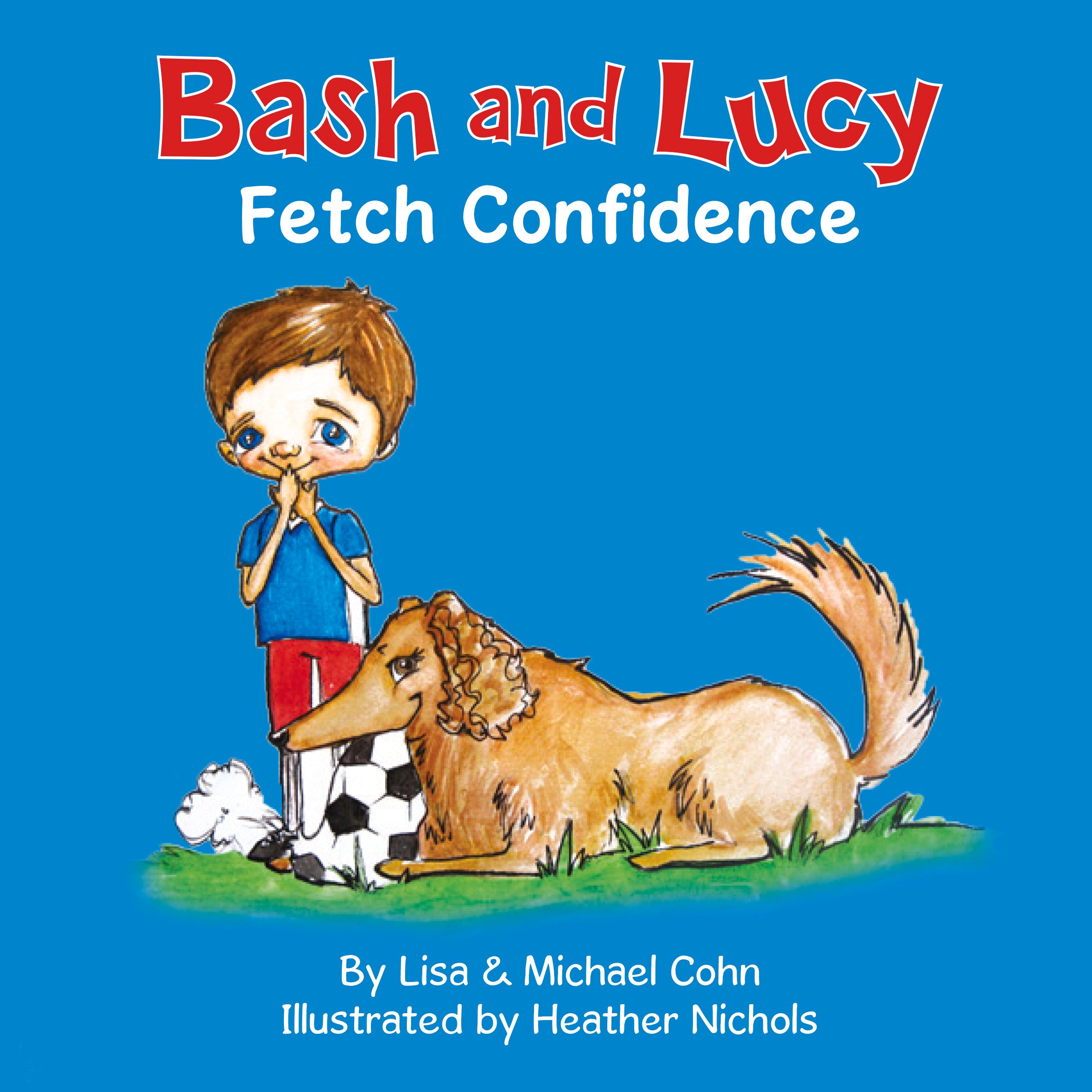 Bash and Lucy: Fetch Confidence