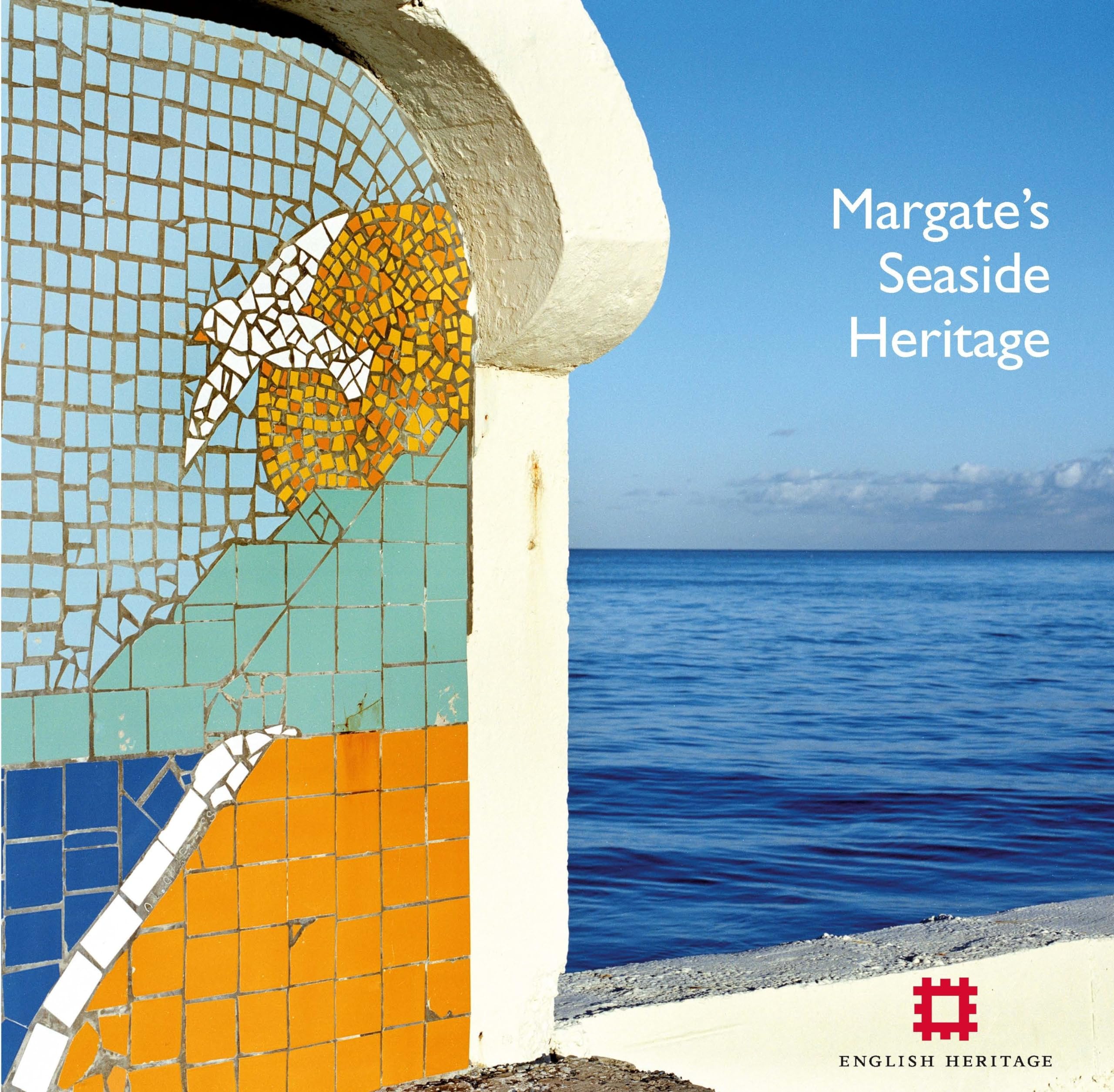 Margate's Seaside Heritage (Informed Conservation) By Nigel Barker, Allan Brodi