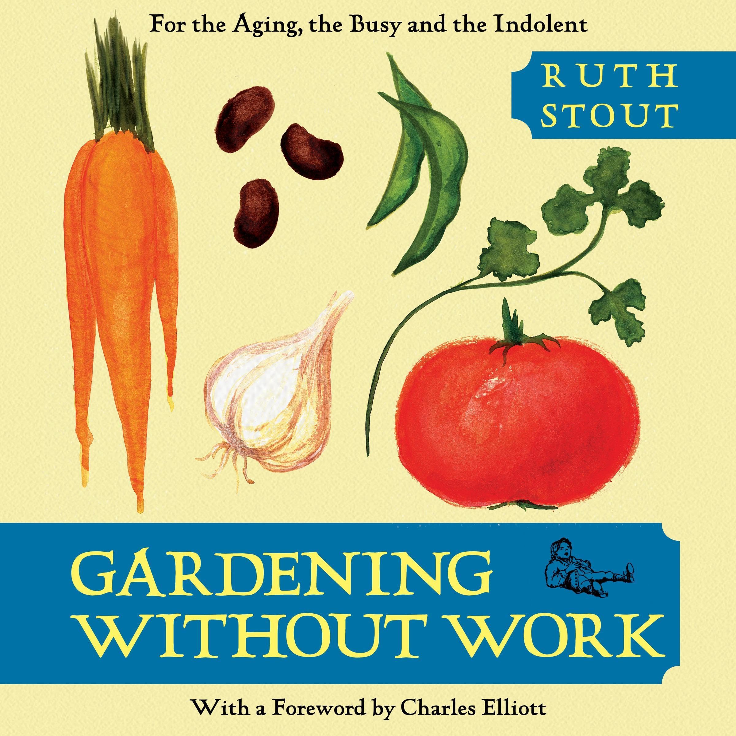 Cover art for Gardening Without Work
