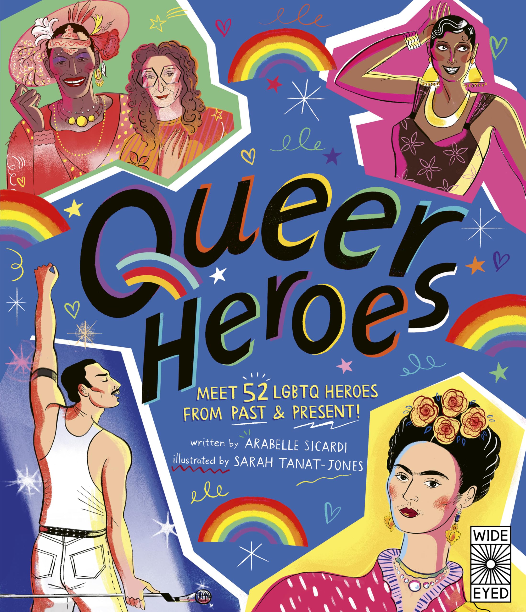 Queer Heroes by Arabelle Sicardi PAPERBACK 9780711297197