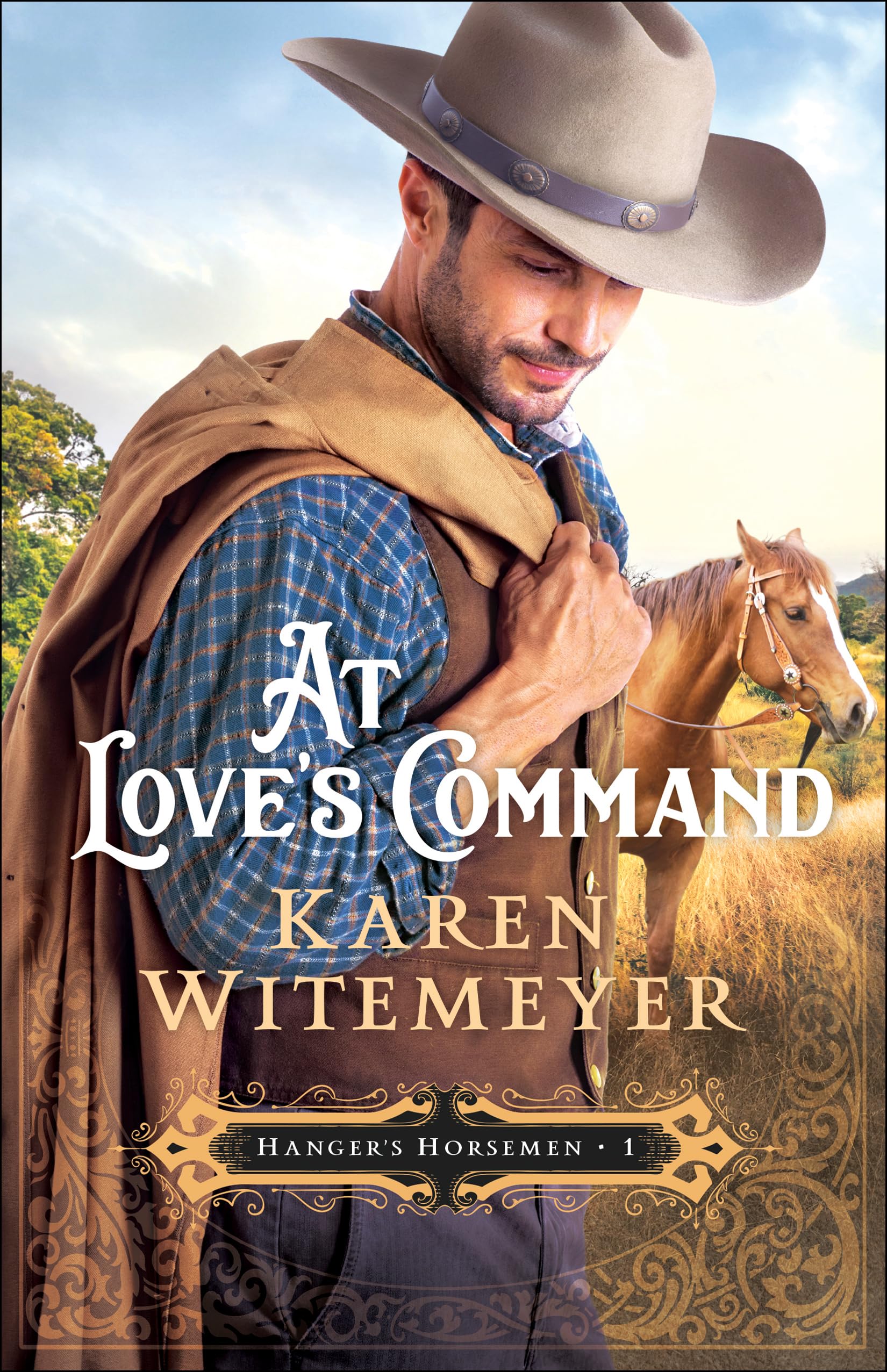 At Love's Command: (A Christian Western Historical Romance Featuring Army Heroes in Late 1800's Texas) (Hanger's Horsemen)