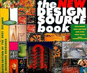 The New Design Source Book: Sparke, Penny, Hodges, Felice