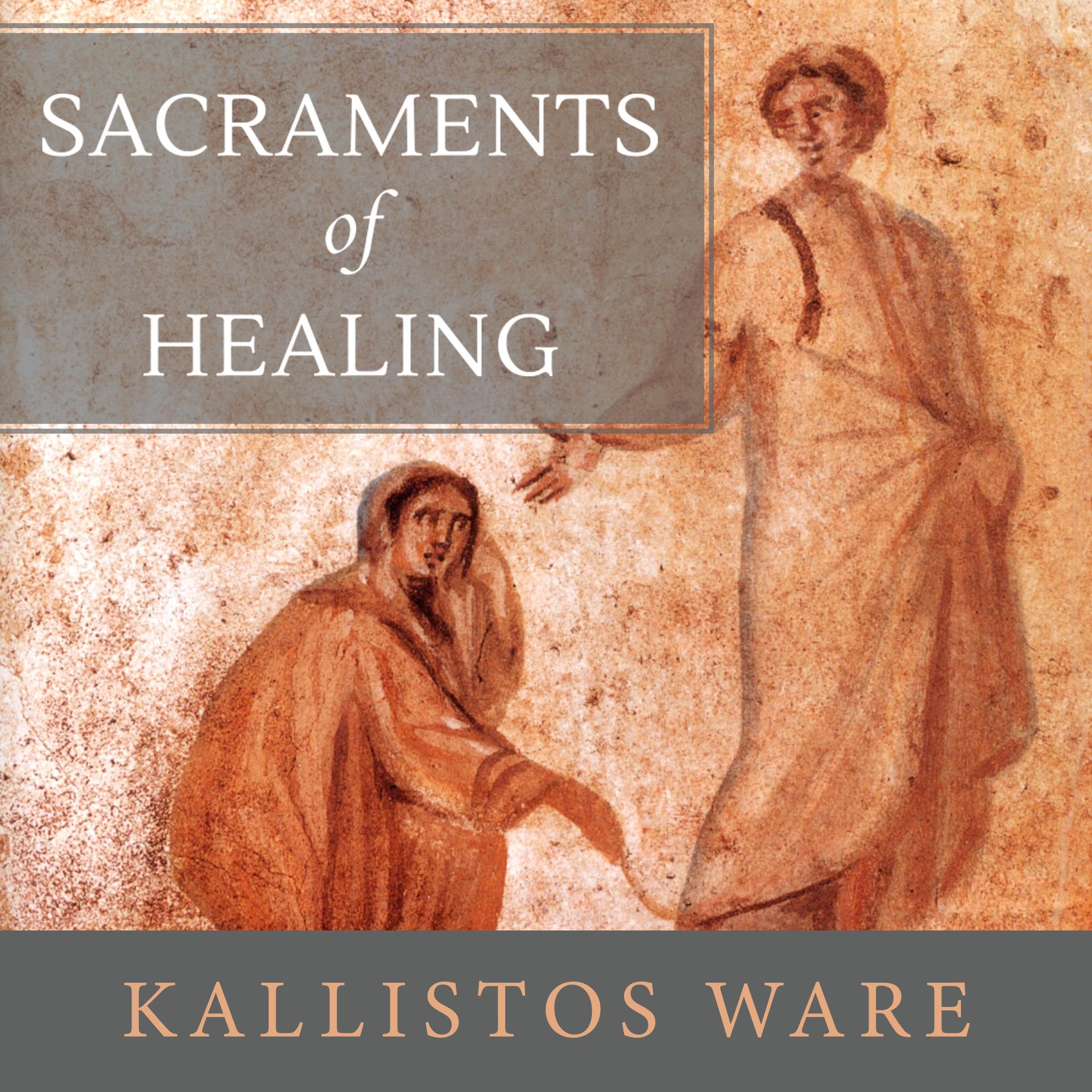 Sacraments of Healing