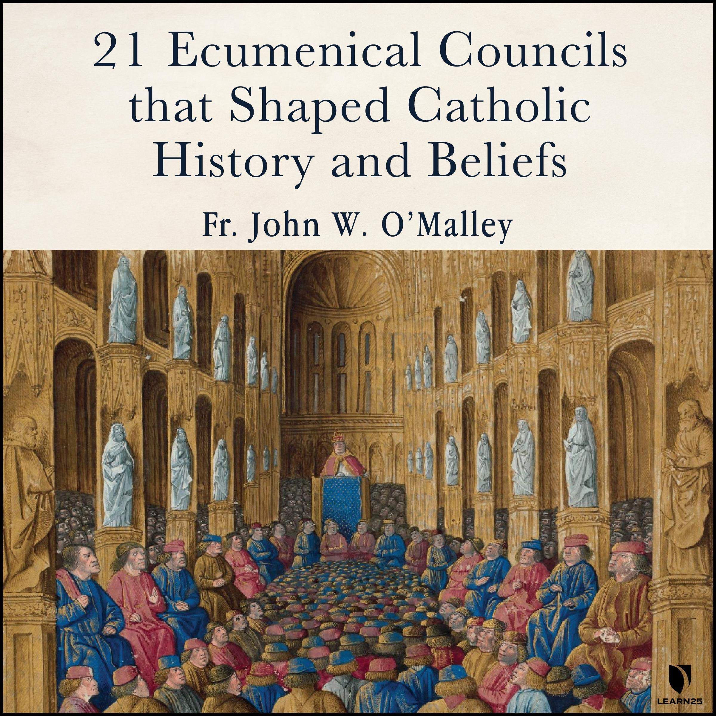 21 Ecumentical Councils that Shaped Catholic History and Beliefs