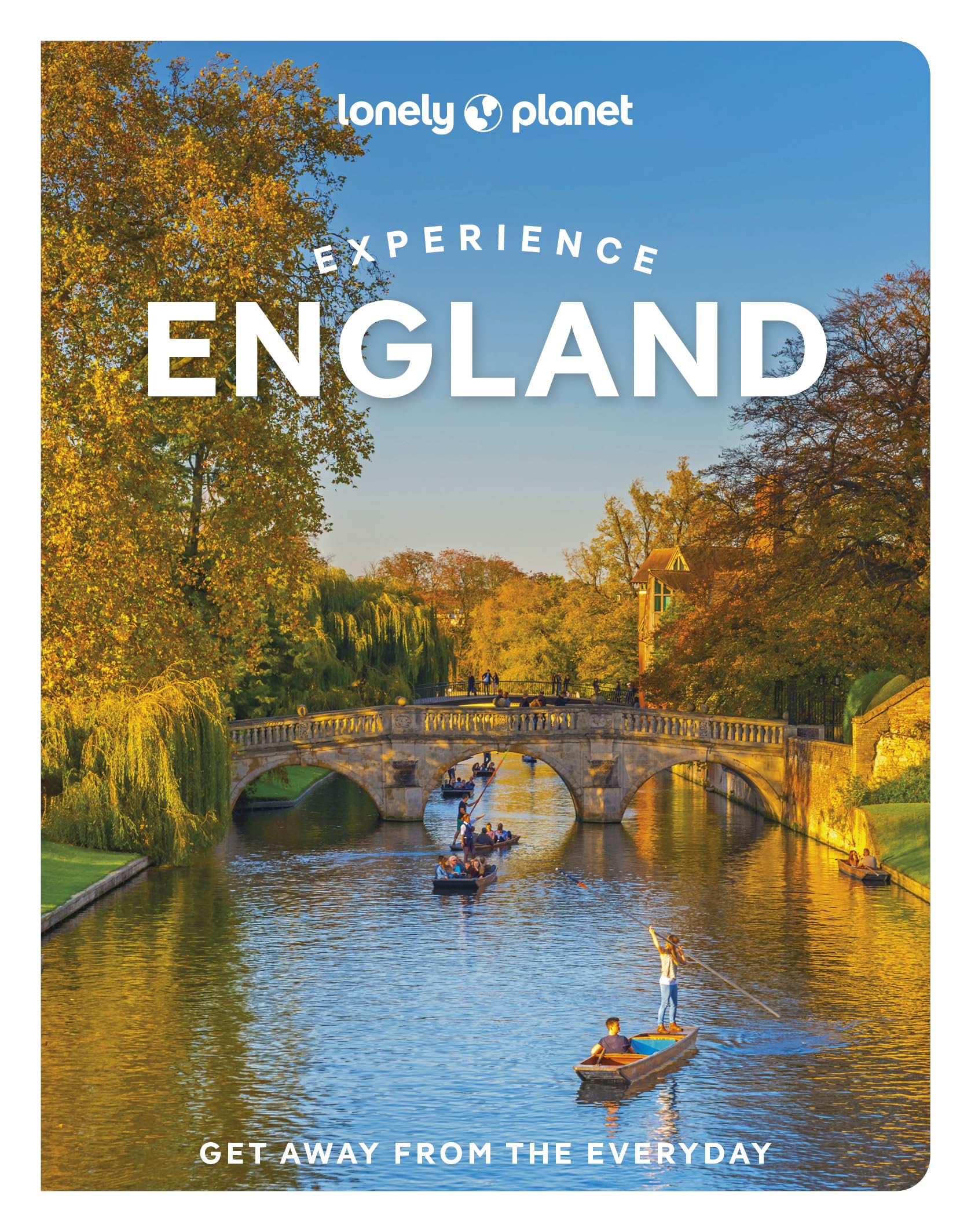 Lonely Planet Experience England Travel Guide – Experience England Travel Guide