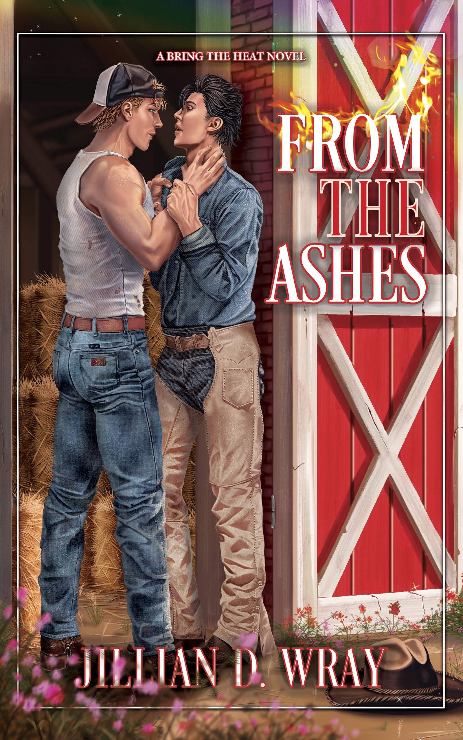 From the Ashes : A Rivals-to-Lovers MM romance (Bring The Heat)