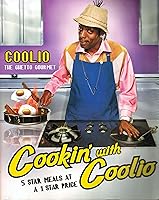 Algopix Similar Product 19 - Cookin with Coolio 5 Star Meals at a