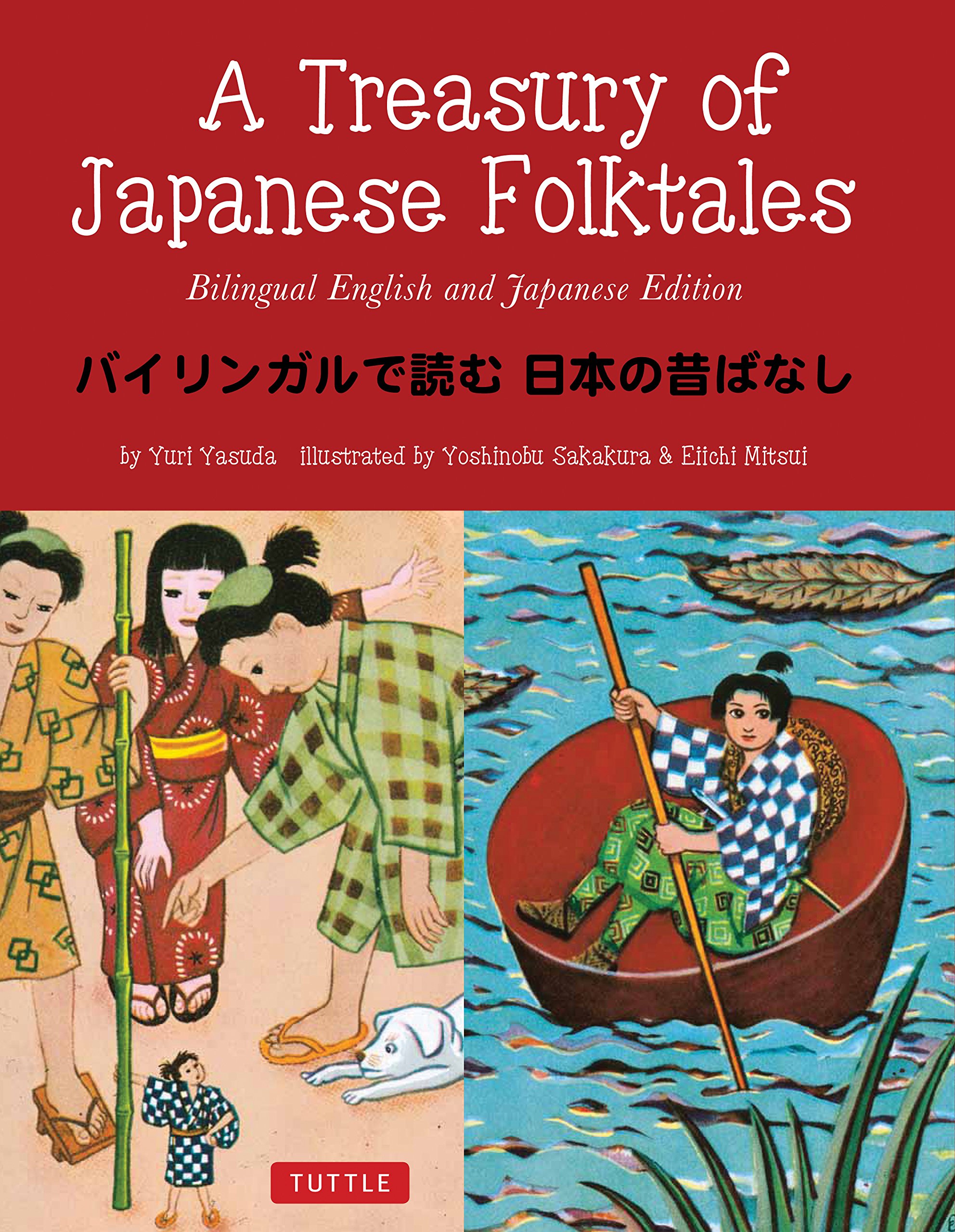 A Treasury of Japanese Folktales: Bilingual English and Japanese Edition