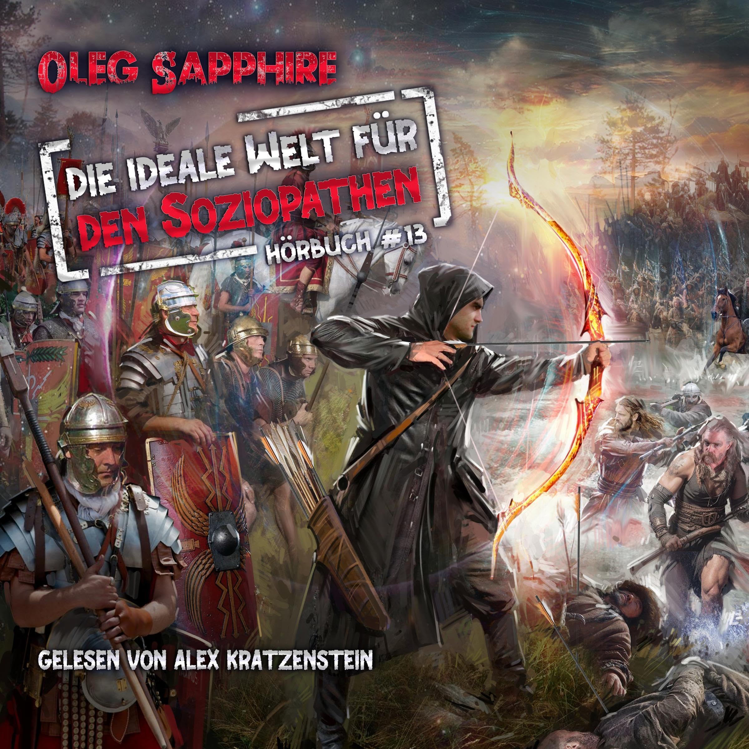 Cover art for Die ideale Welt für den Soziopathen (Buch 13)