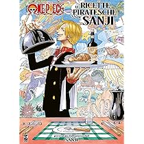 One piece. Le ricette piratesche di Sanji