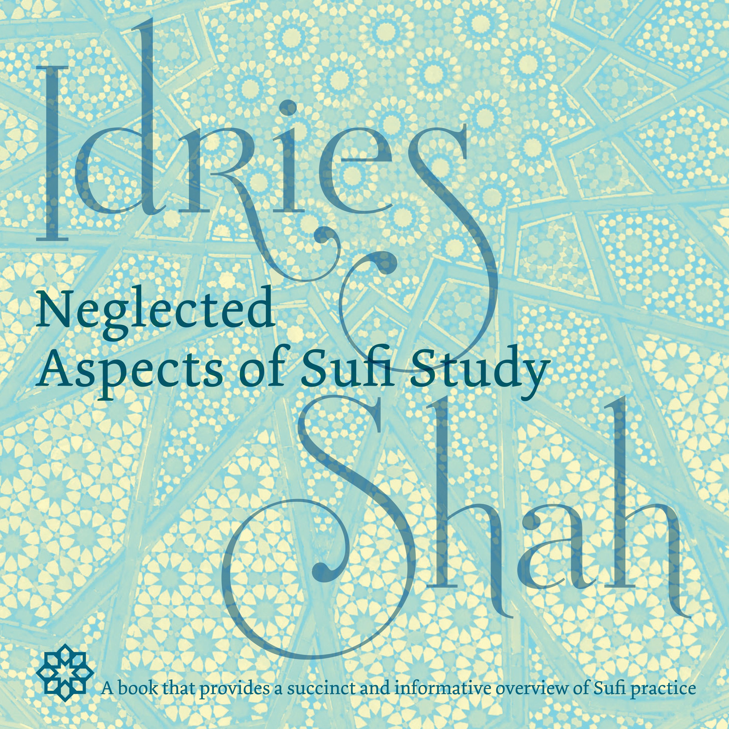 Neglected Aspects of Sufi Studies