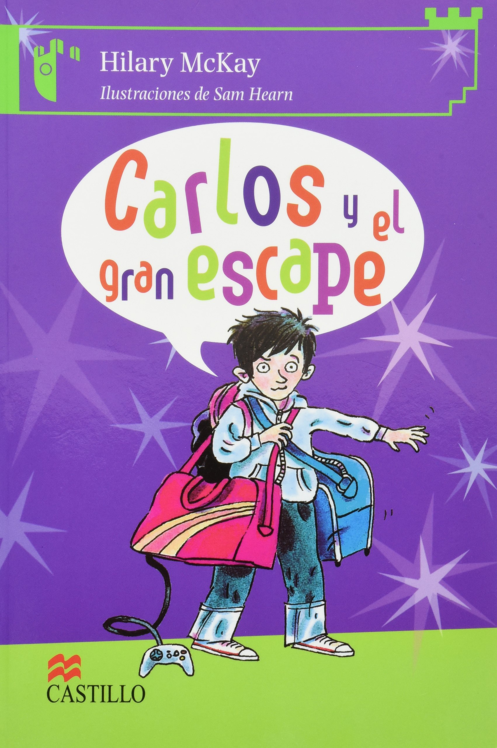 Carlos y el gran escape/ Charlie and the Great Escape (Castillo de la lectura: serie verde/ Reading Castle: Green Series) Paperback – 1 February 2008
