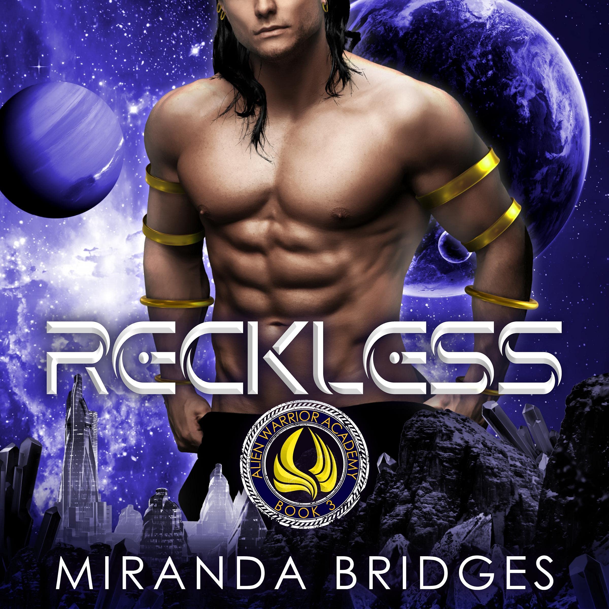 Cover art for Reckless: A Sci-Fi Academy Romance (Alien Warrior Academy, Book 3)