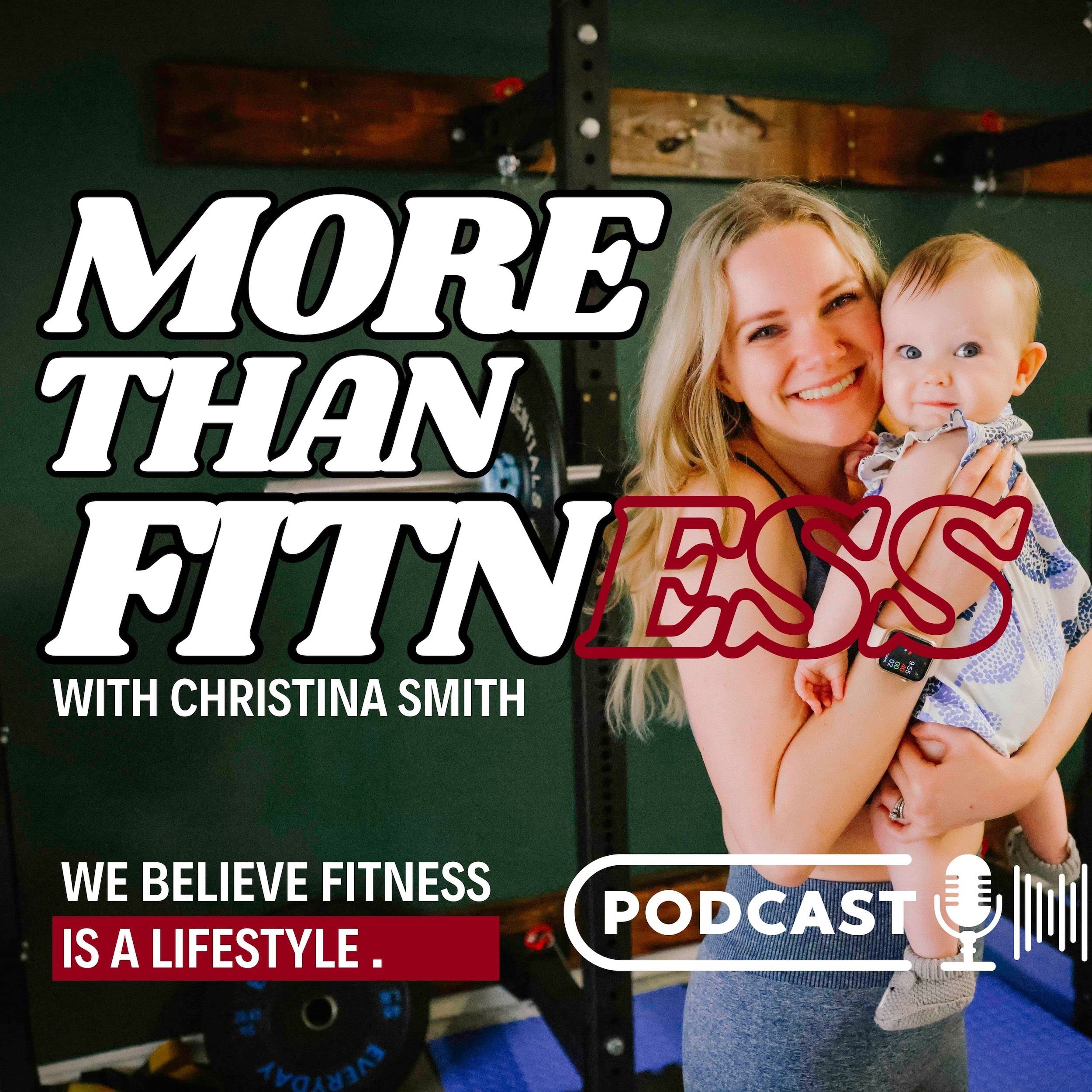 More Than Fitness Podcast with Christina Smith