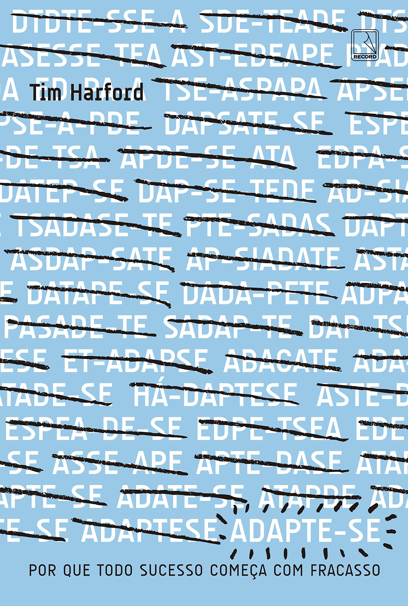 Adapte-Se e Venca Os Obstaculos do Imprevisivel Mu (Em Portugues do Brasil)