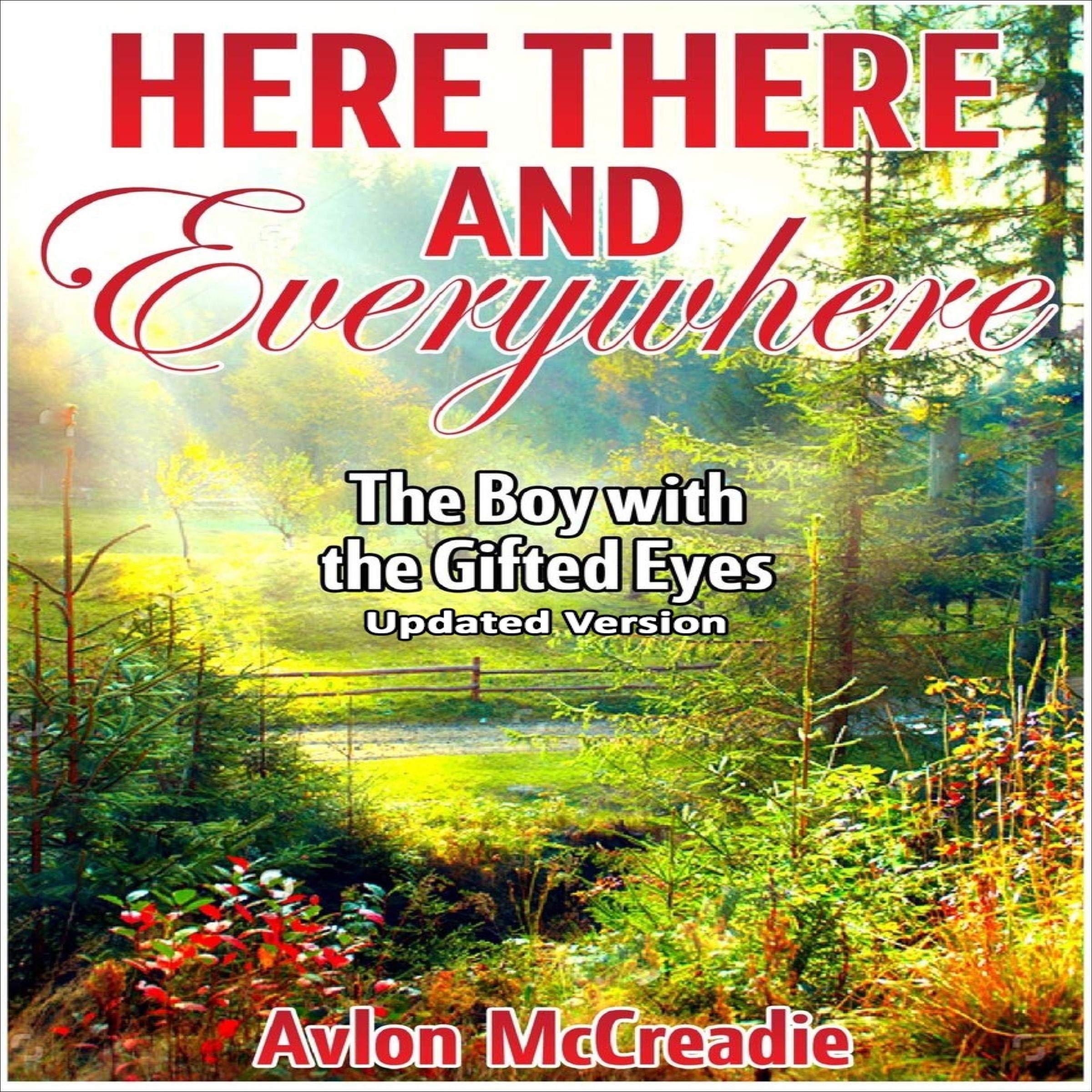 Cover art for Here There and Everywhere: The Boy with the Gifted Eyes, Updated Edition