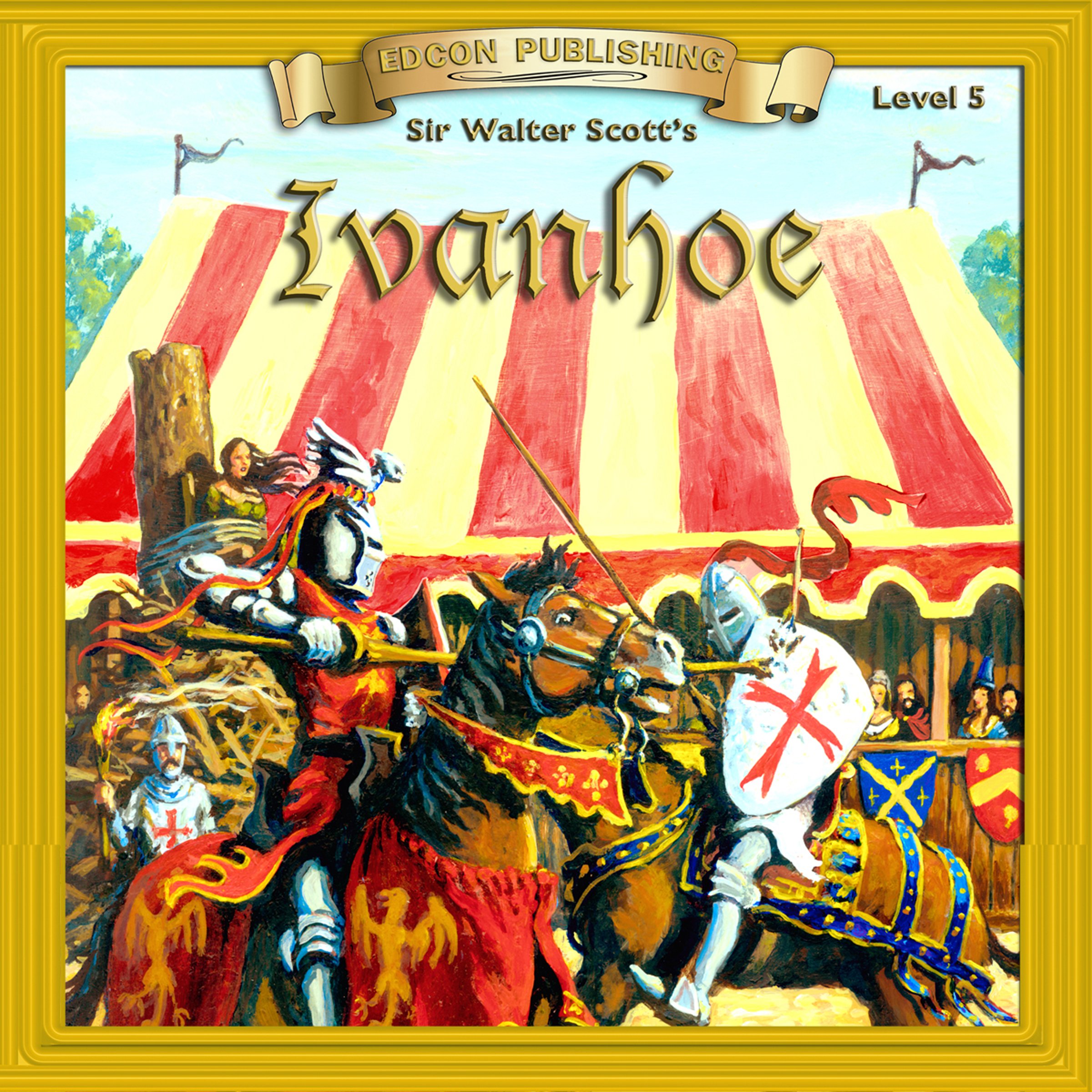 Cover art for Ivanhoe: Bring the Classics to Life