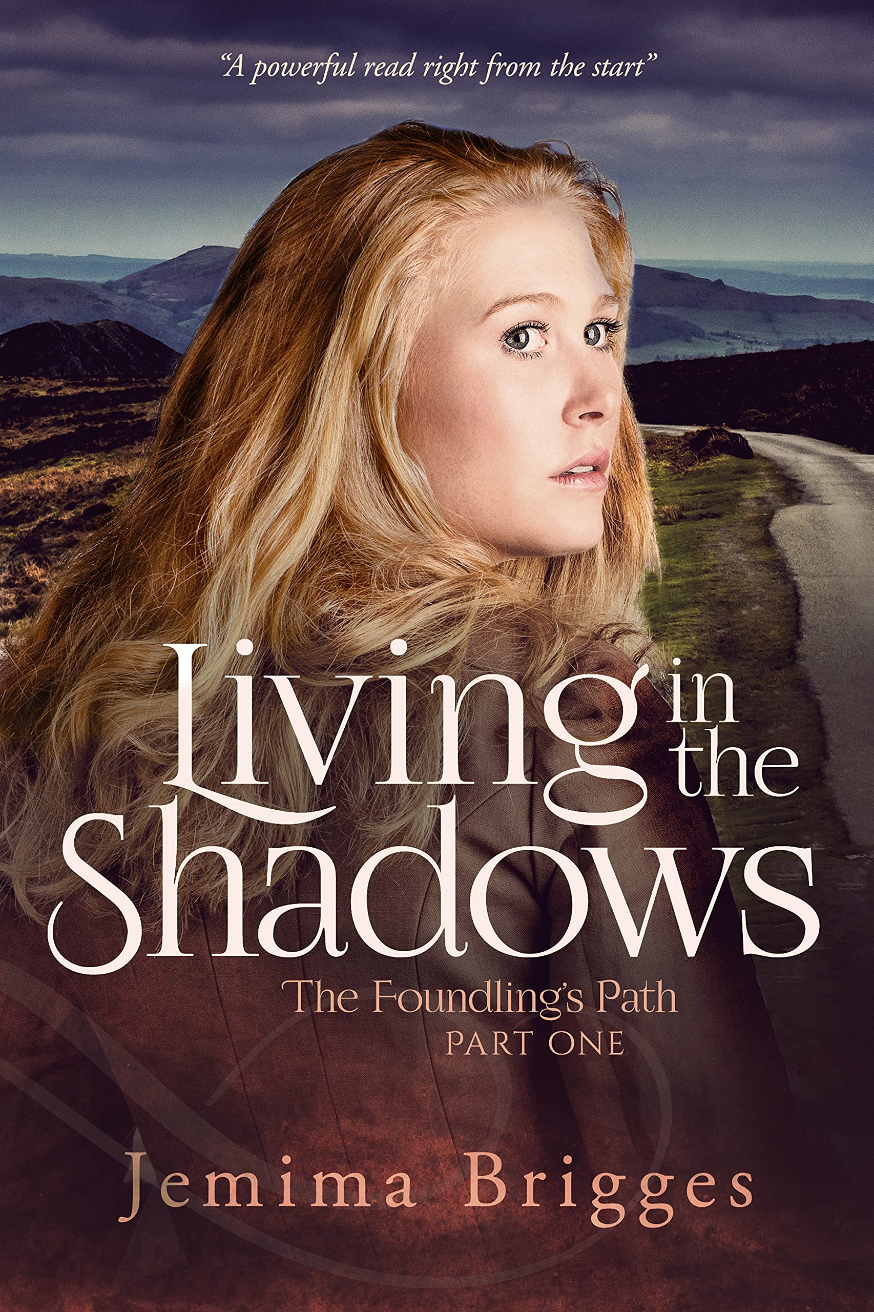 Living in the Shadows: The Foundling's Path - Part 1 (Linmore Series Book 4)