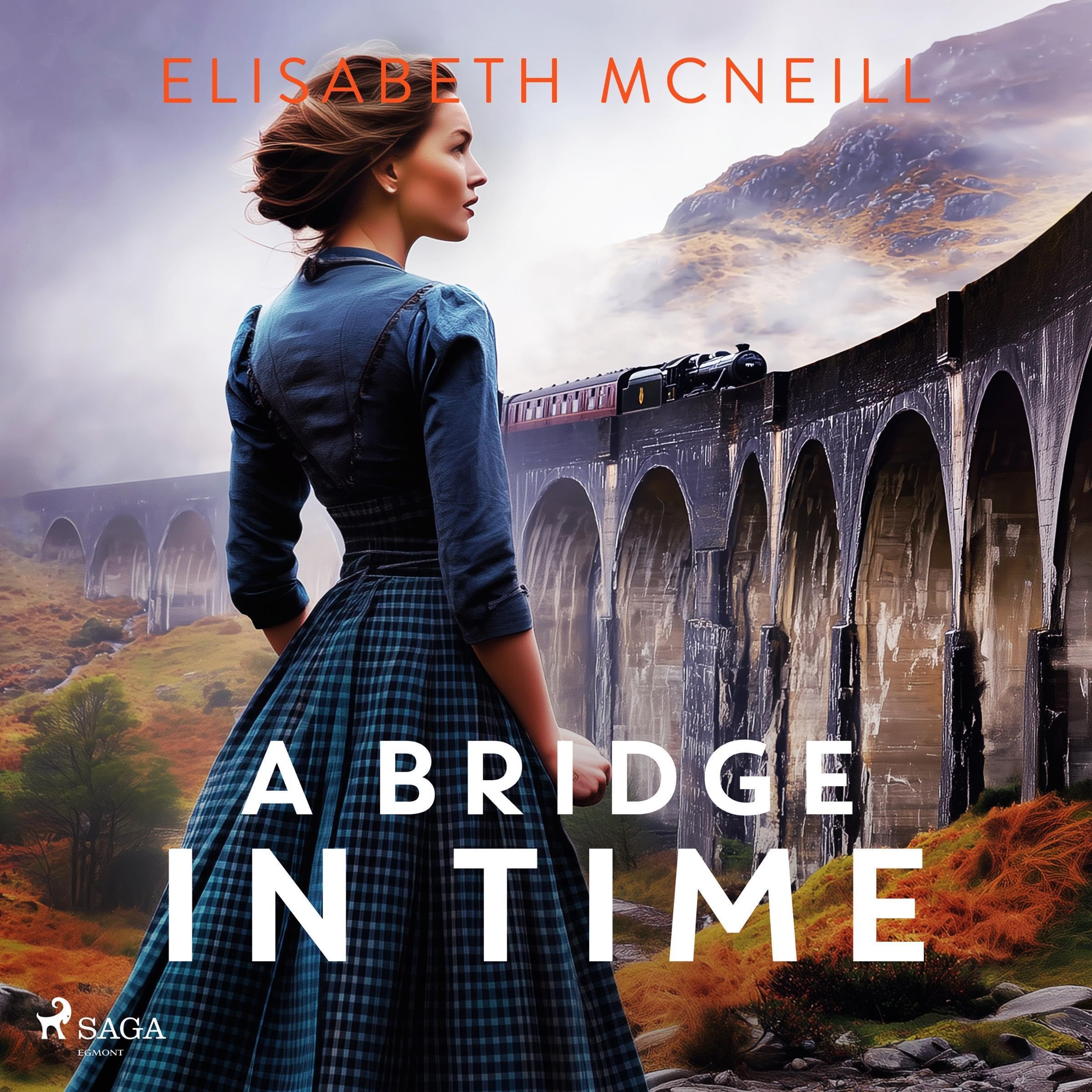 A Bridge in Time - A moving Scottish historical saga