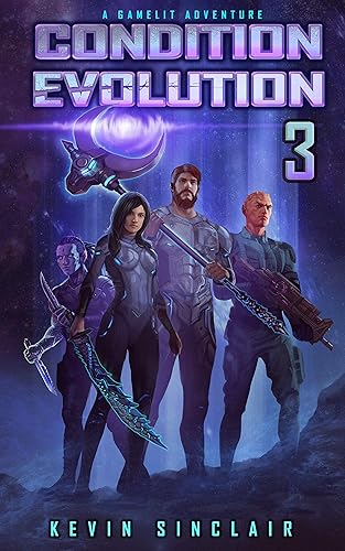 Condition Evolution 3 A LitRPG  Gamelit Adventure