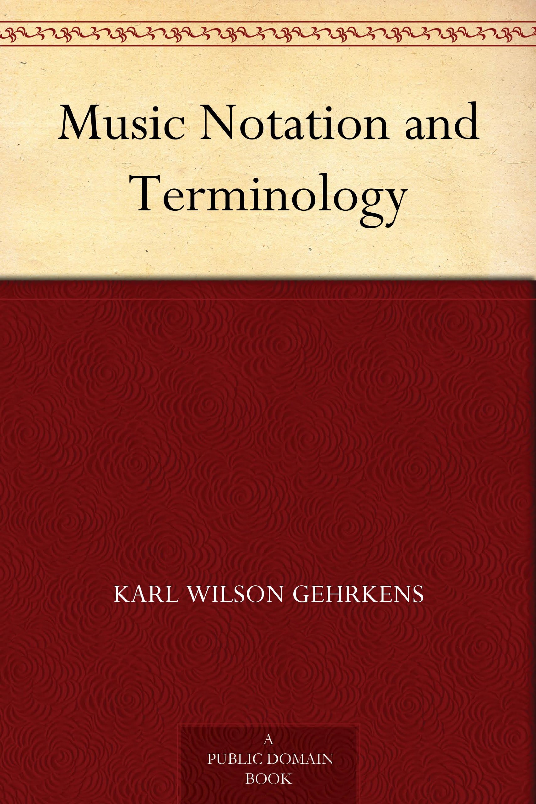 Music Notation and Terminology