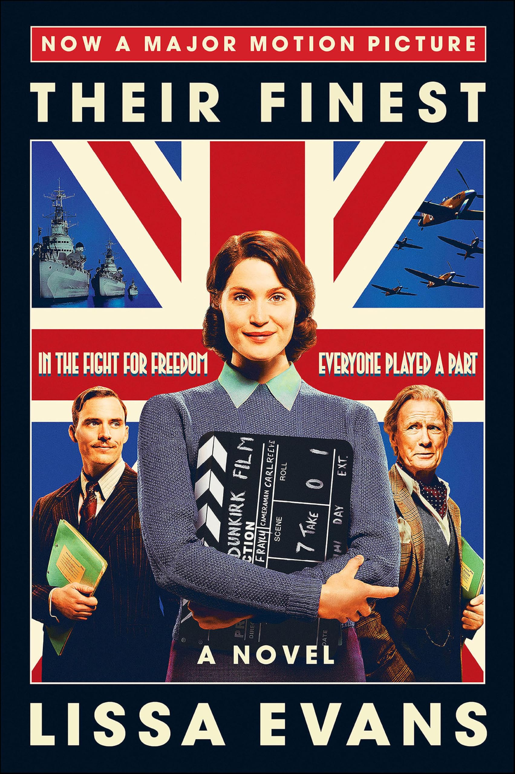 Their Finest: A Novel