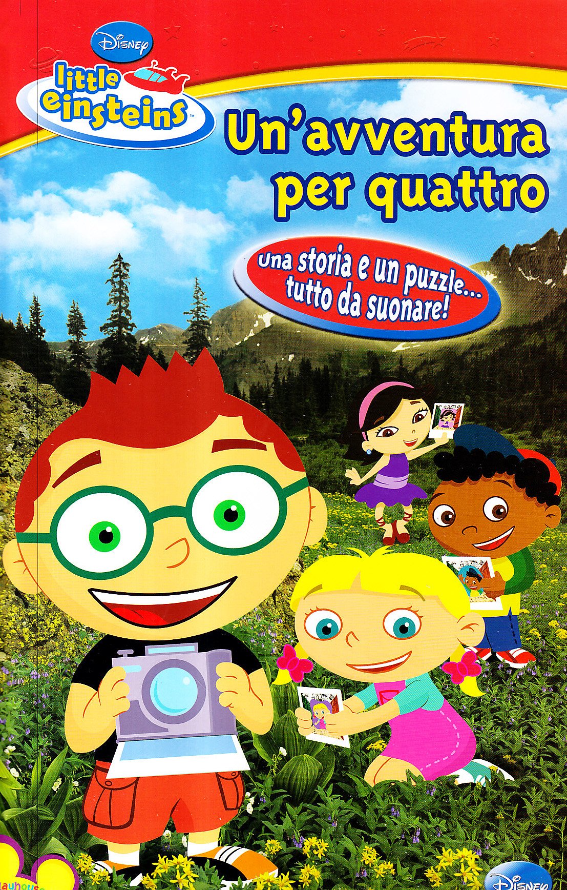 Un'avventura per quattro. Little Einsteins. Ediz. illustrata