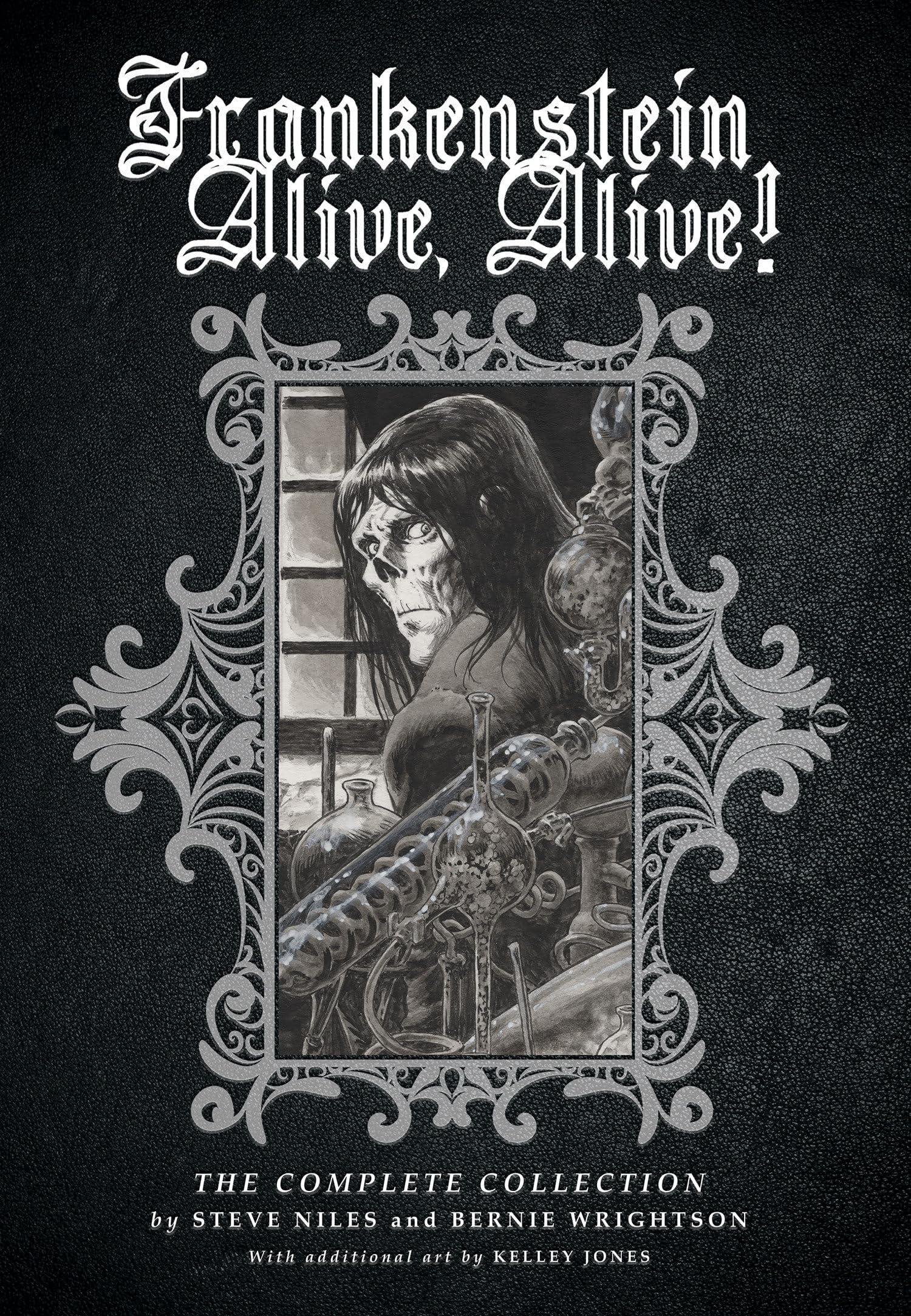 FRANKENSTEIN ALIVE, ALIVE! The Complete Collection Graphic Novel
