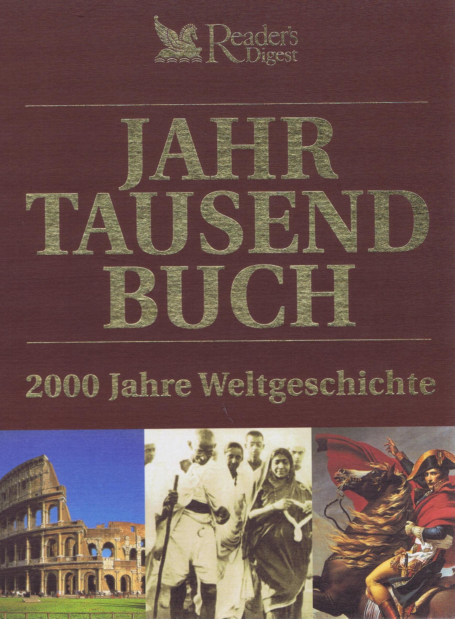 Das Jahrtausendbuch. 2000 Jahre Weltgeschichte. Ein ADAC-Buch. 1-1000. & 1001-2000. (2 Bände im Schuber) (Jahrtausend-buch) Hardcover