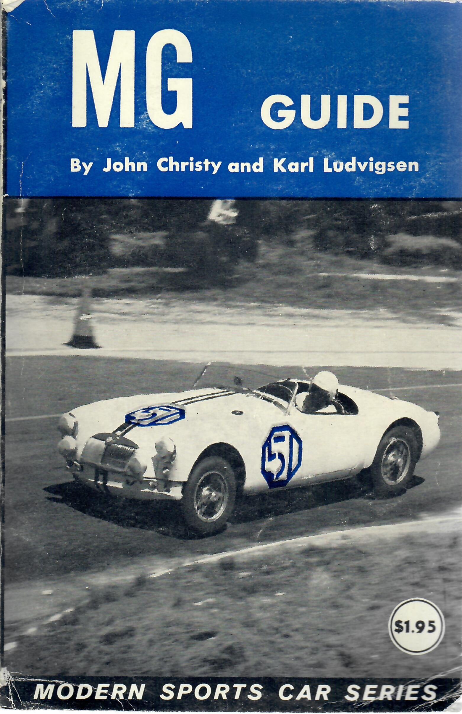 MG Guide : Including Modifications for All Models from TC to MGA