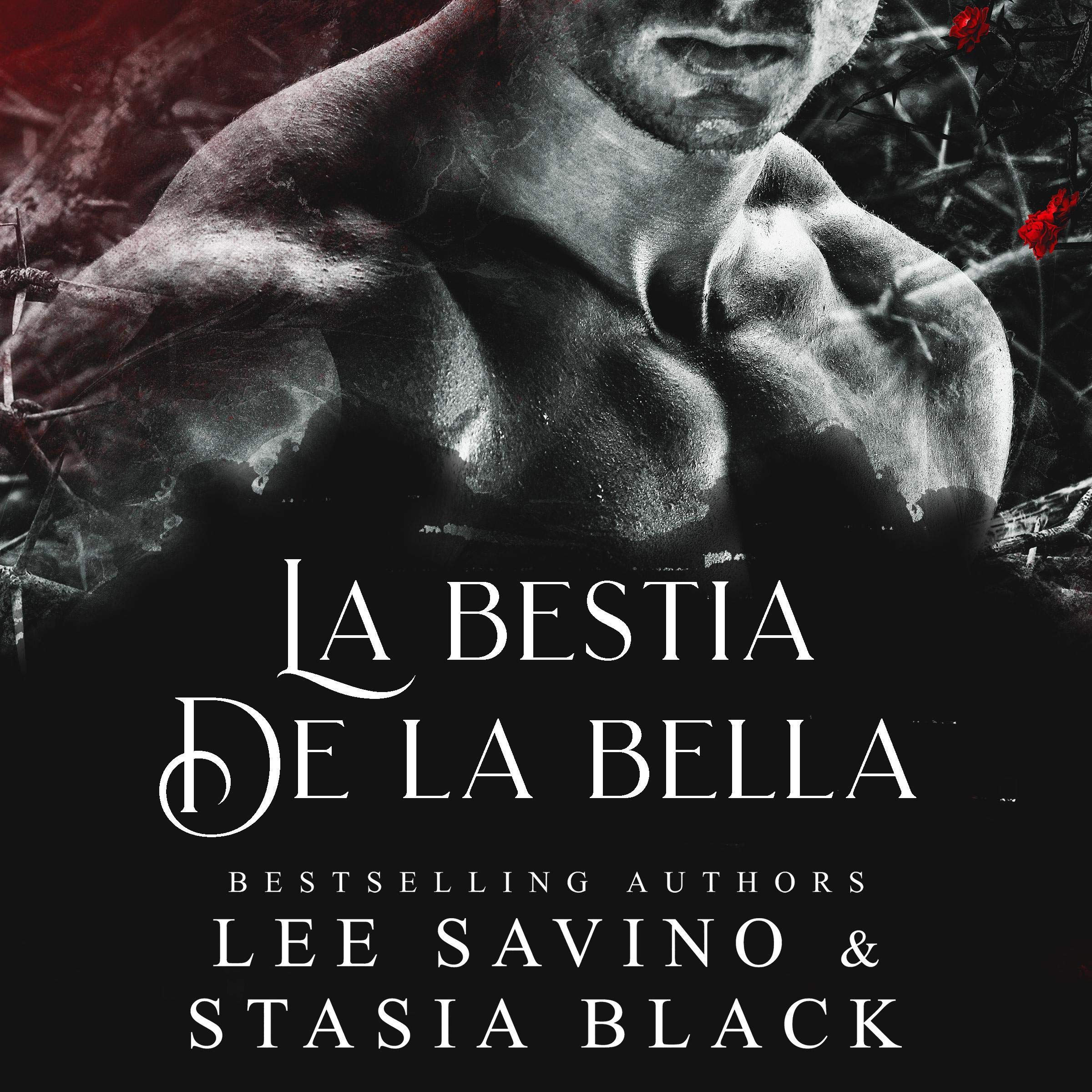 Cover art for La Bestia de la Bella: Un Romance Oscuro [Beauty's Beast: A Dark Romance]