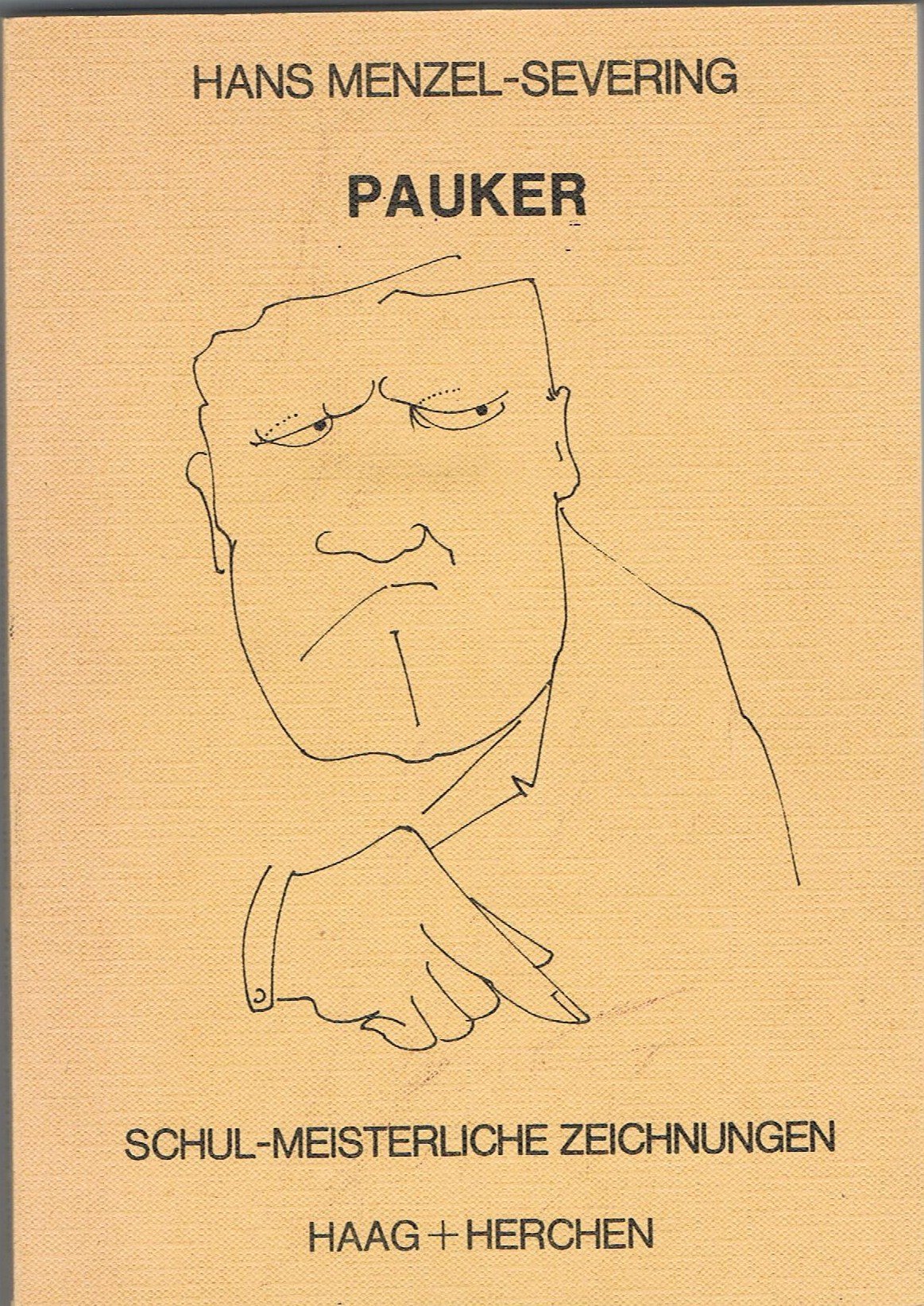 Pauker. Schul-meisterliche Zeichnungen