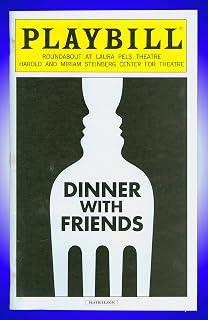 Dinner with Friends + Off-Broadway playbill + Jeremy Shamos, Marin Hinkle, Heather Burns, Darren Pettie, Alex Dreier, Aimee Laurence