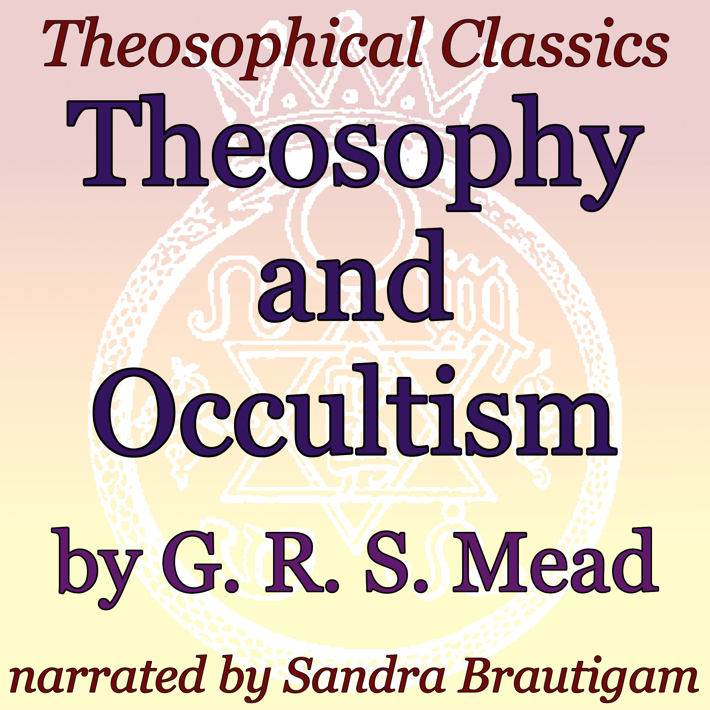 Theosophy and Occultism