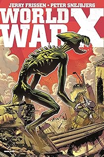 World War X: The Complete Collection