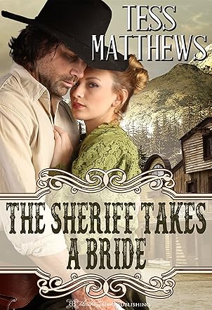The Sheriff Takes a Bride