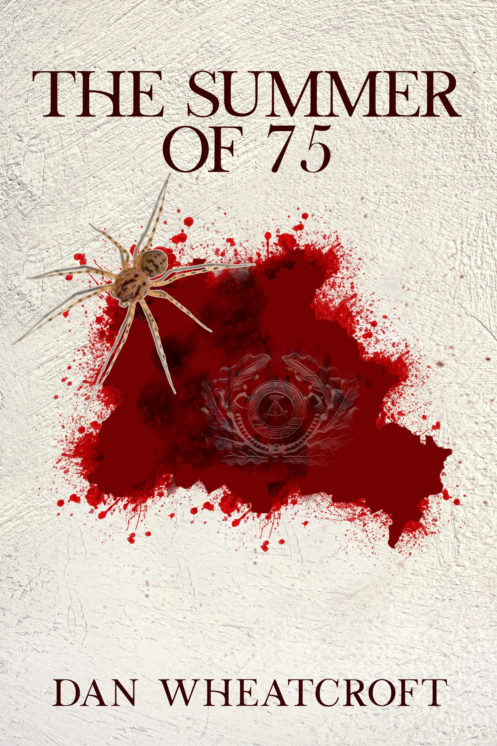 The Summer of 75 (John Gallagher Book 2)