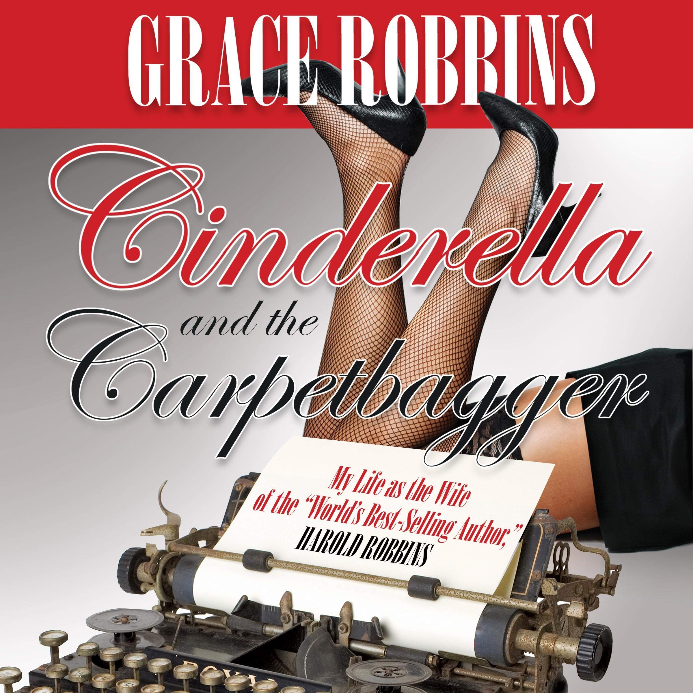 Cinderella and the Carpetbagger