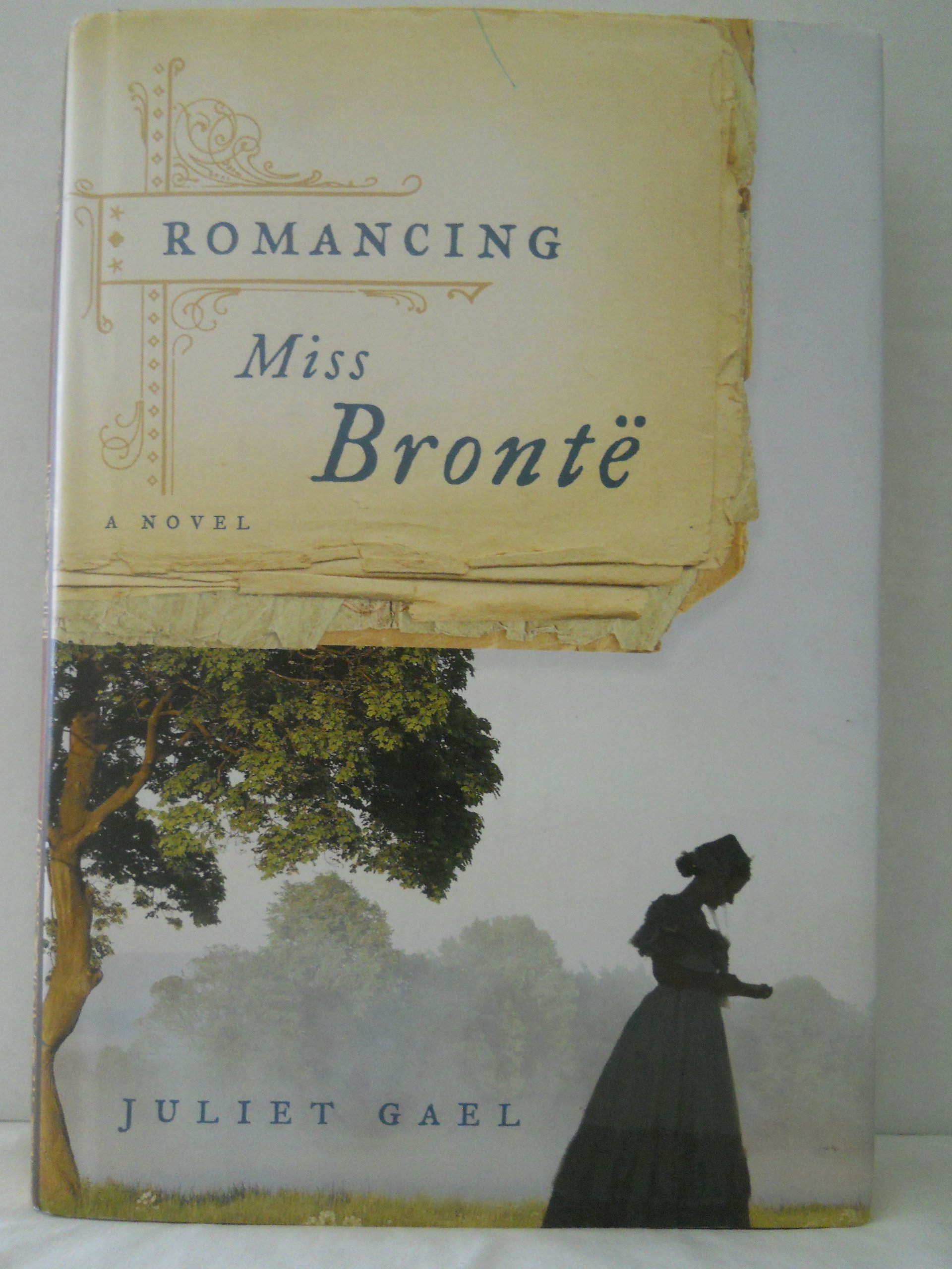 Cover of Romancing Miss Bronte: A Novel