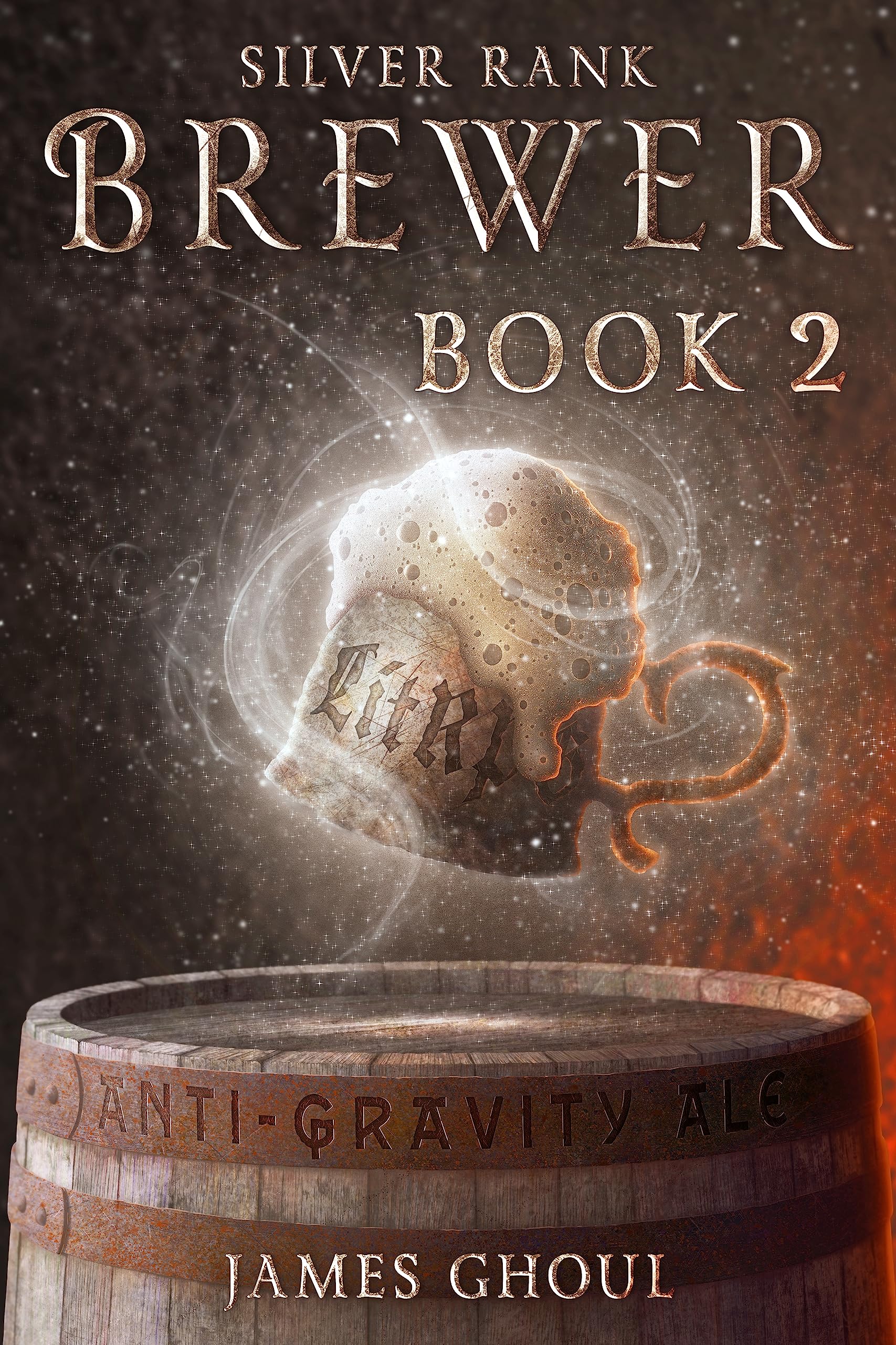 Silver Rank Brewer: A LitRPG fantasy adventure (Hawkin's Magic Beers Book 2)