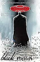 Batman The Black Mirror Detective Comics 19372011 English Edition