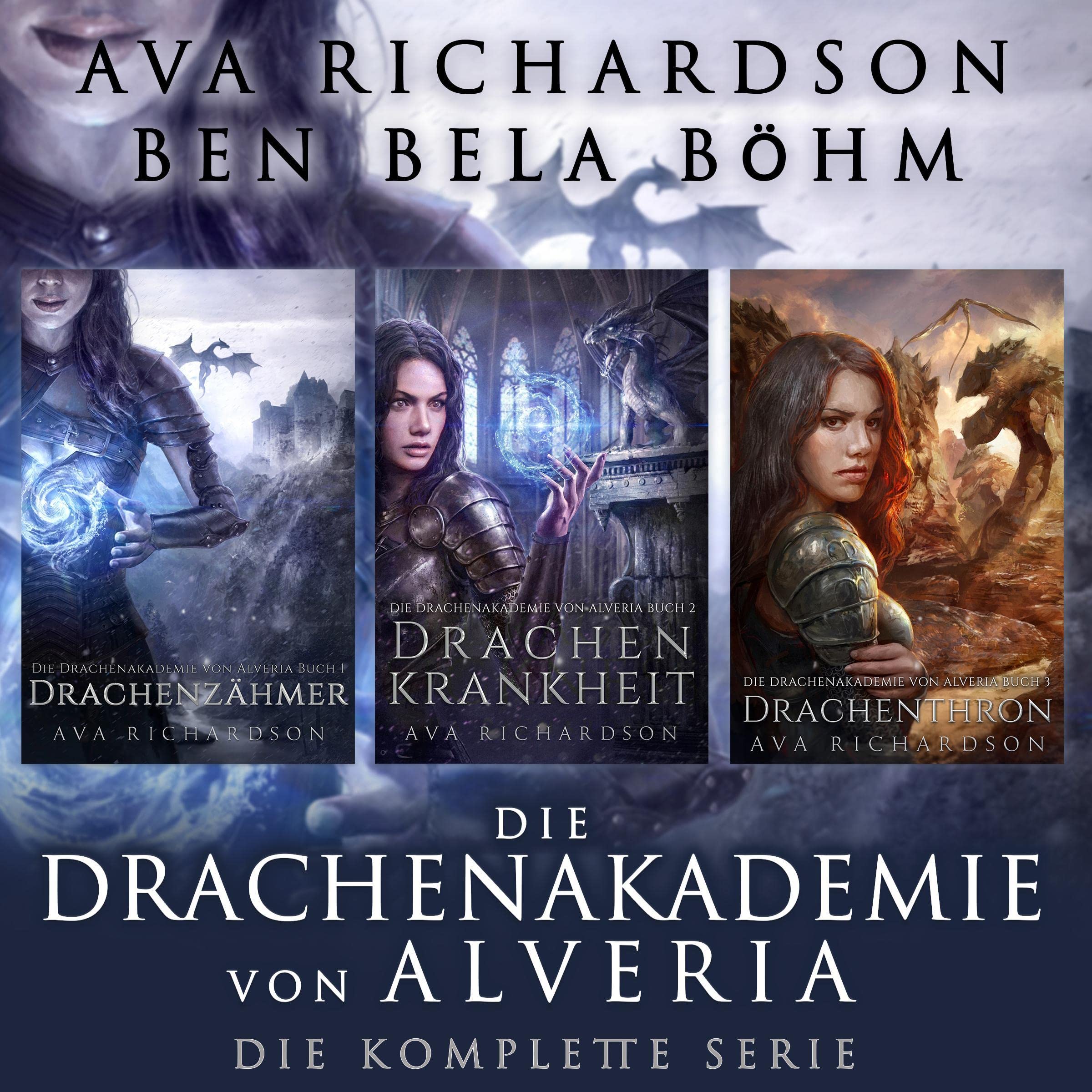 Cover art for Die Drachenakademie von Alveria: Die Komplette Serie [Alveria Dragon Akademy: The Complete Series]