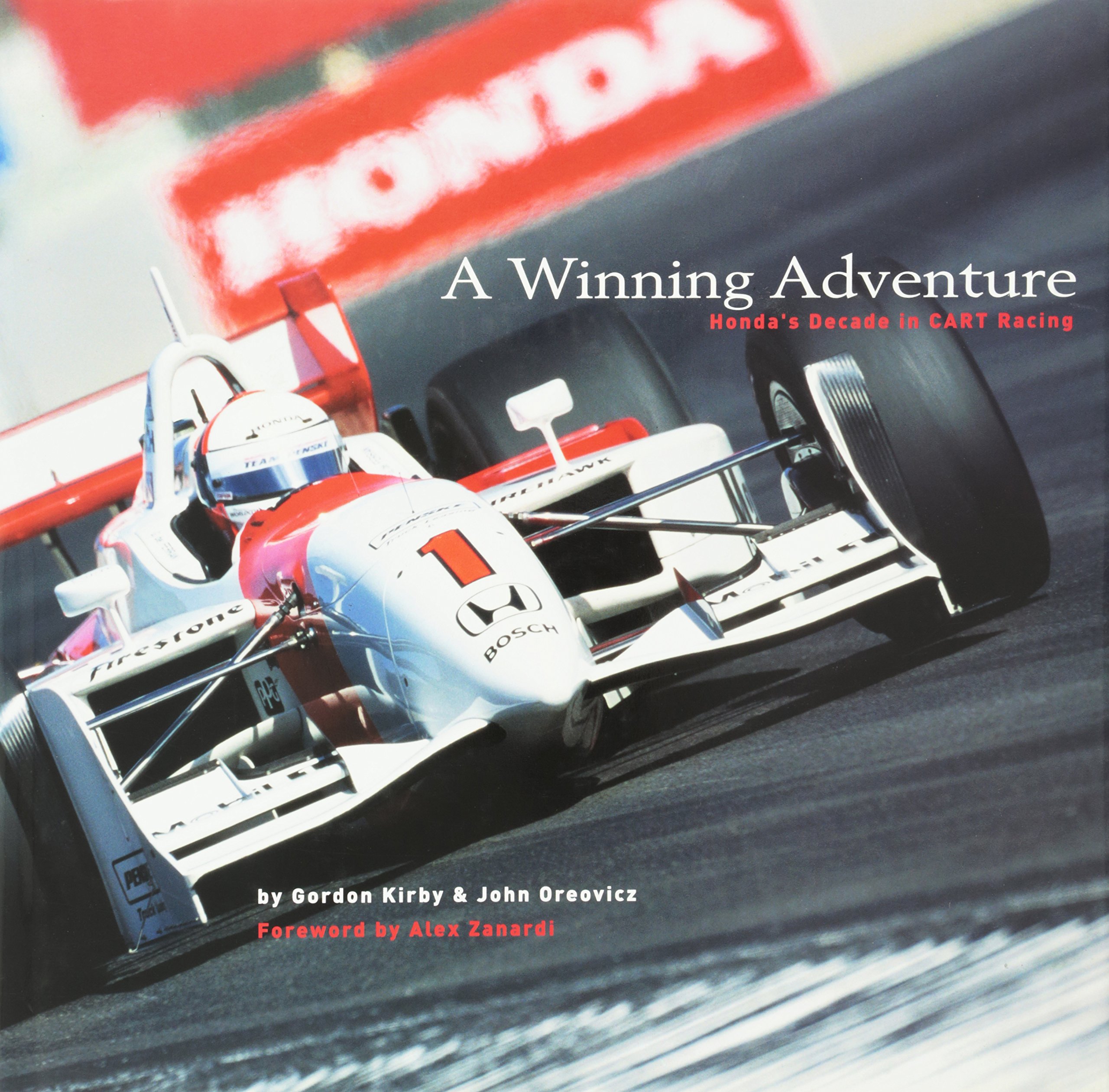A Winning Adventure: Honda's Decade in Cart Racing