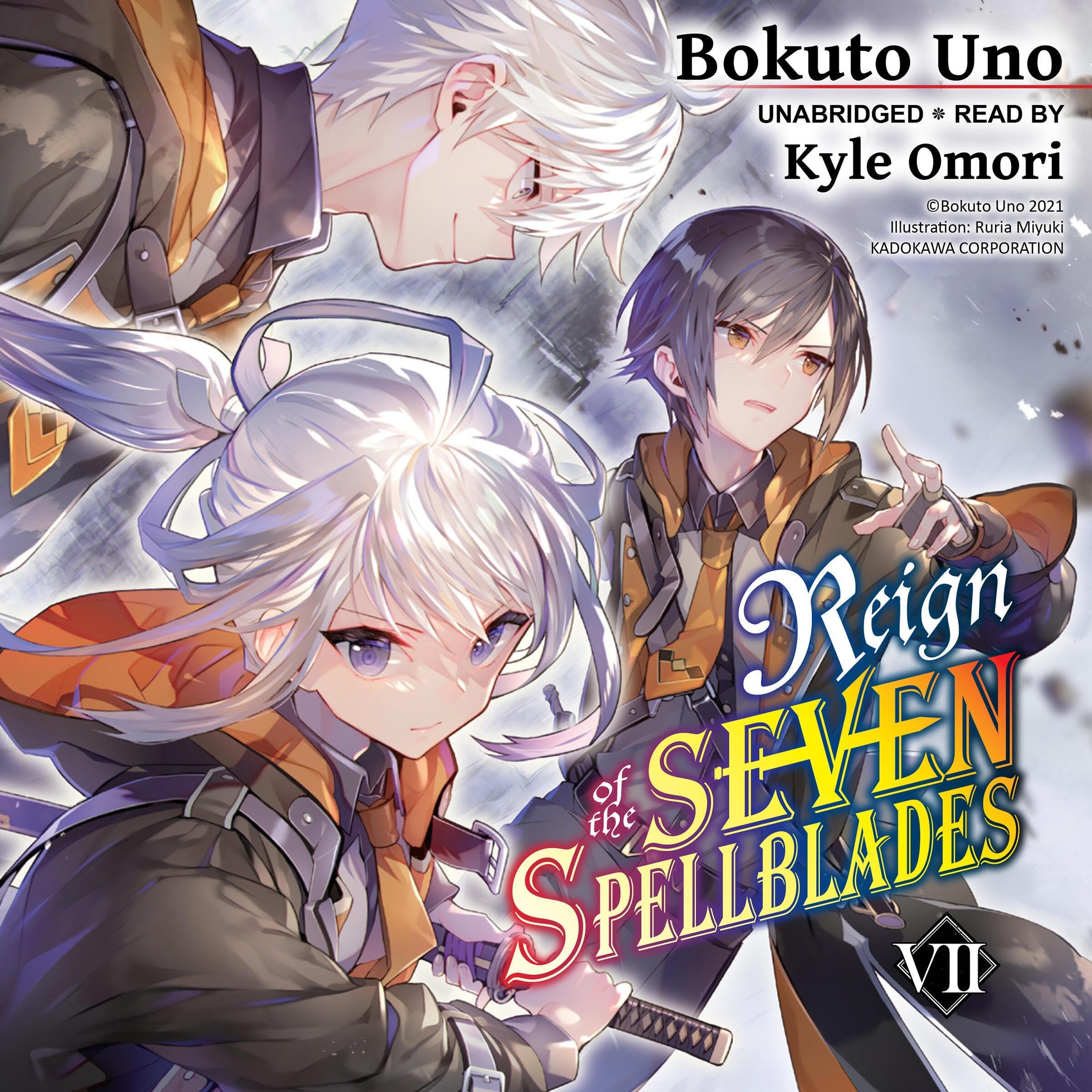 Cover art for Reign of the Seven Spellblades, Vol. 7